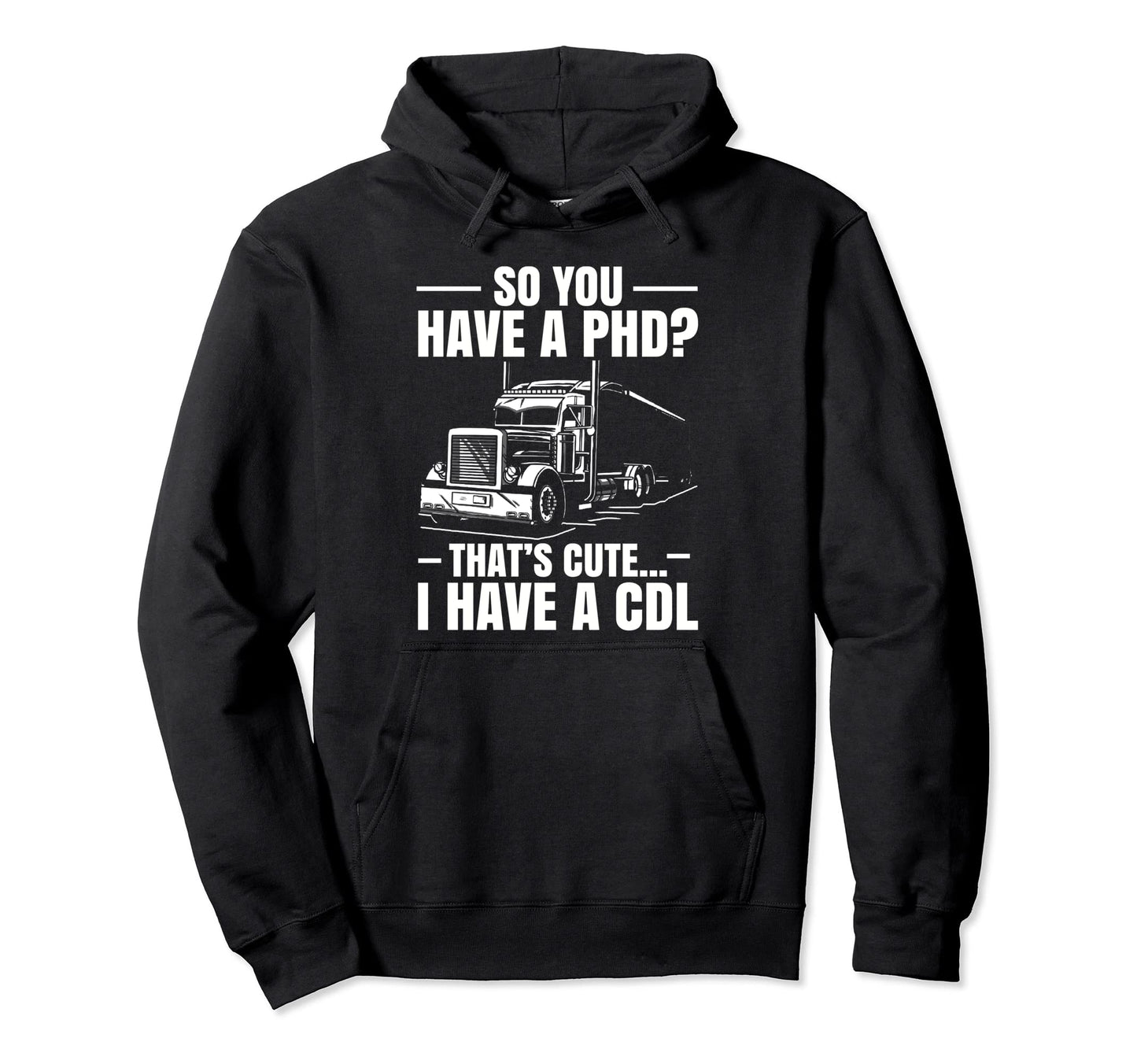 Trucker Road Lorry Big Rig Trucking Hoodie - Fun Novelty Design for Adults - T-Shirt, Sweatshirt, Hoodie