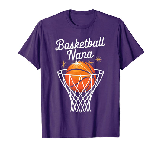 Basketball Grandma Nana T-Shirt - Casual Everyday Wear for Adults - T-Shirt, Sweatshirt, Hoodie