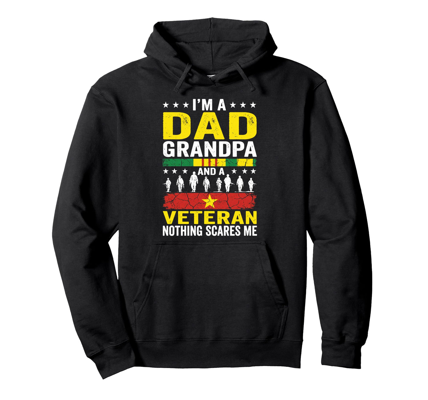 Im Dad Grandpa And Vietnam Veteran Hoodie - Unique Graphic for Adults - T-Shirt, Sweatshirt, Hoodie