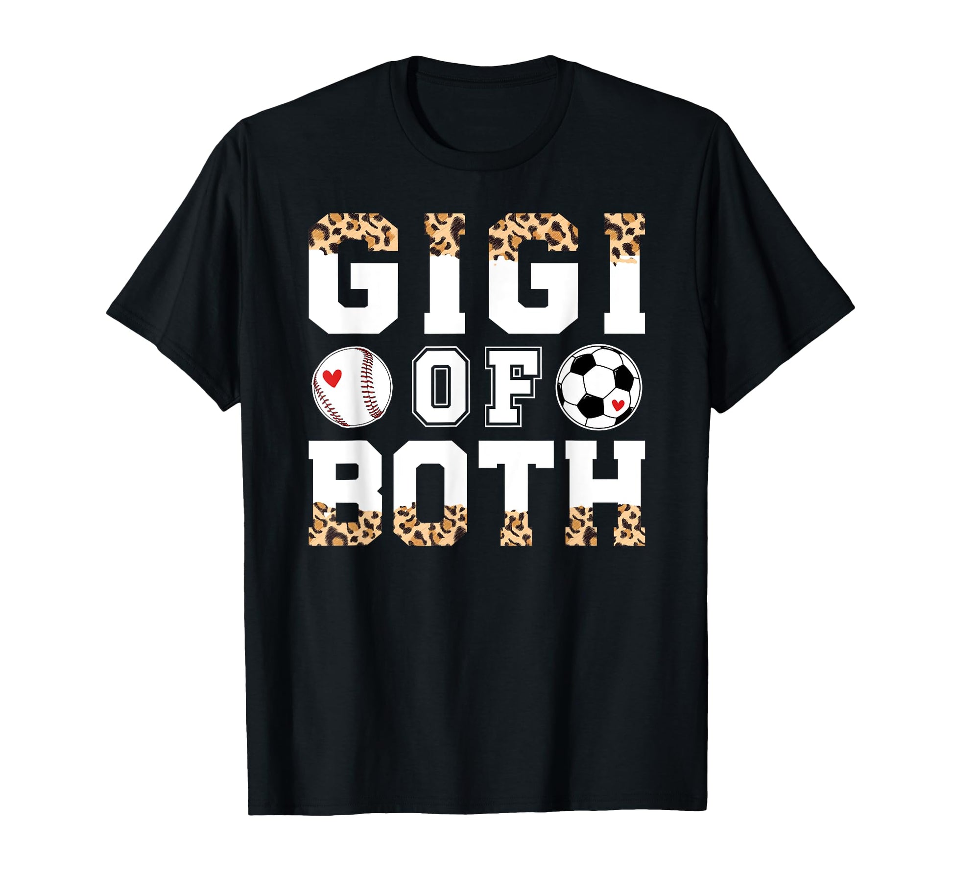 Gigi Both Leopard Baseball Soccer Gigi T-Shirt - Fun Novelty Design Unisex - T-Shirt, Sweatshirt, Hoodie