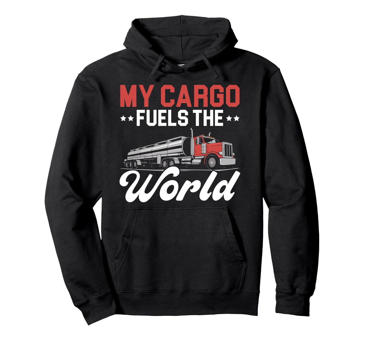 Tanker Truck Driving Truck Driver Proud Hoodie - Unique Graphic Men Women - T-Shirt, Sweatshirt, Hoodie