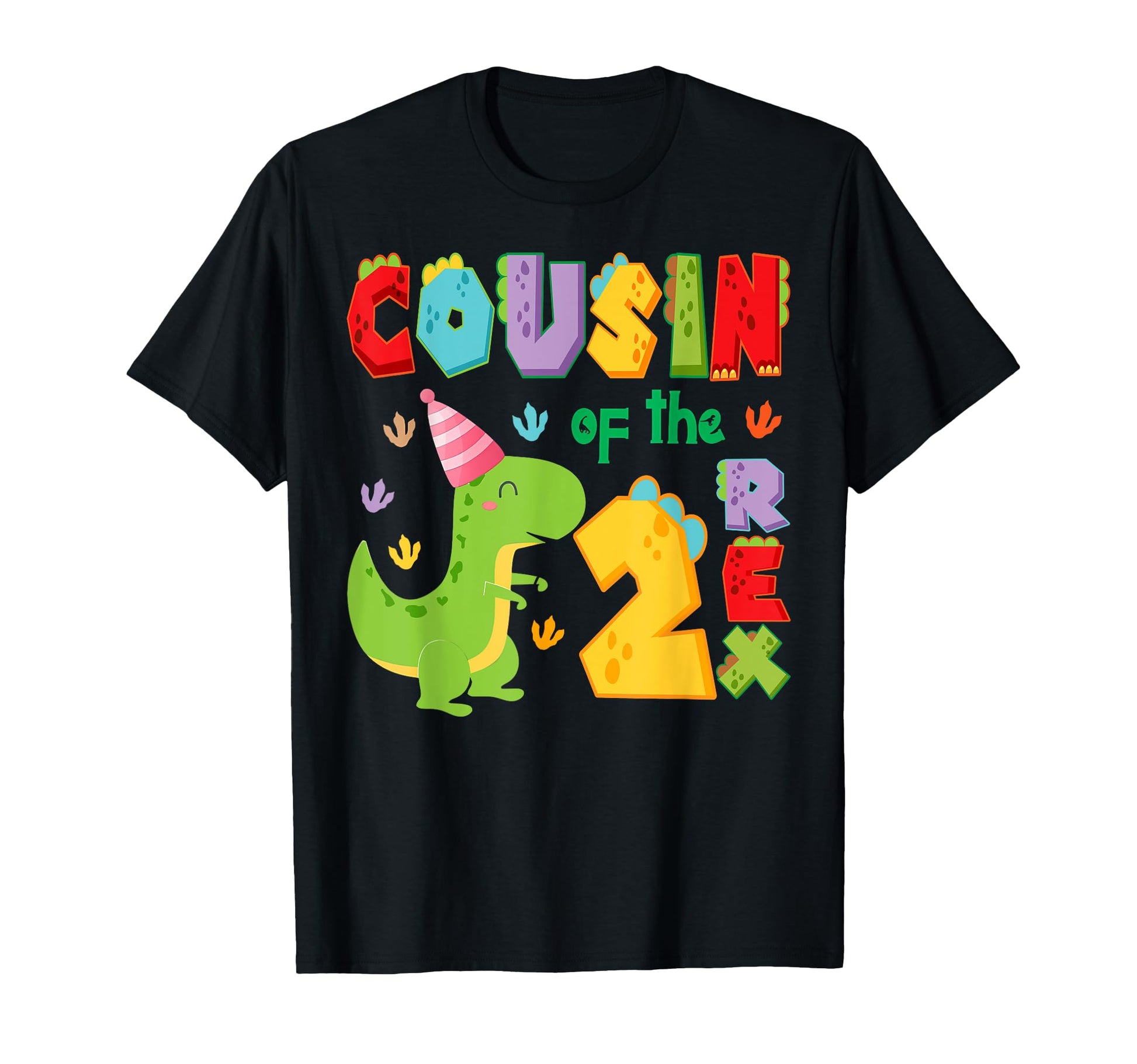 Cousin Two Rex 2Nd Birthday T-Shirt - Casual Everyday Wear for Adults - T-Shirt, Sweatshirt, Hoodie