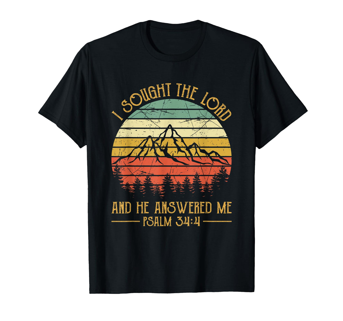 Christian Bible Verse I Sought Lord And T-Shirt - Aesthetic Graphic Unisex - T-Shirt, Sweatshirt, Hoodie