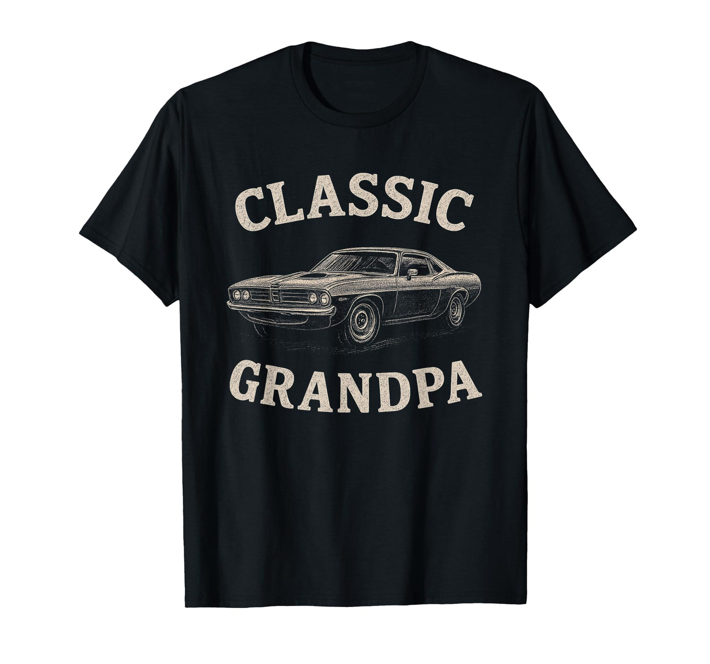 Grandpa Muscle Car Vibe Outfit Auto T-Shirt - Trendy Graphic Men Women - T-Shirt, Sweatshirt, Hoodie