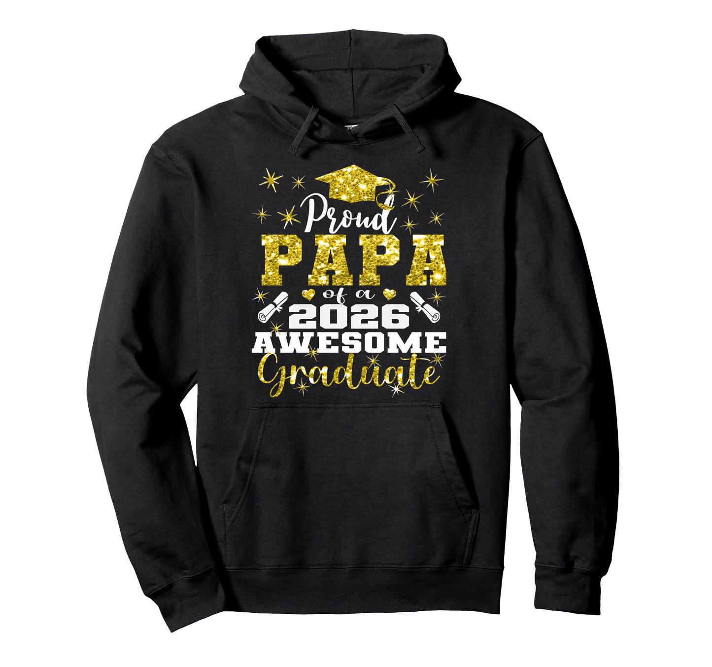 Super Proud Papa 2026 Graduate Senior Hoodie - Novelty Apparel for Adults - T-Shirt, Sweatshirt, Hoodie