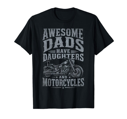 Awesome Dads Have Daughters And T-Shirt - Graphic Print Men Women - T-Shirt, Sweatshirt, Hoodie