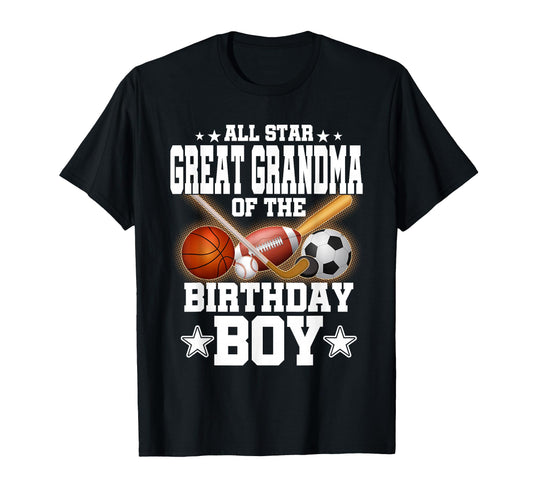 All Star Great Grandma Birthday T-Shirt - Fun Novelty Design Unisex - T-Shirt, Sweatshirt, Hoodie