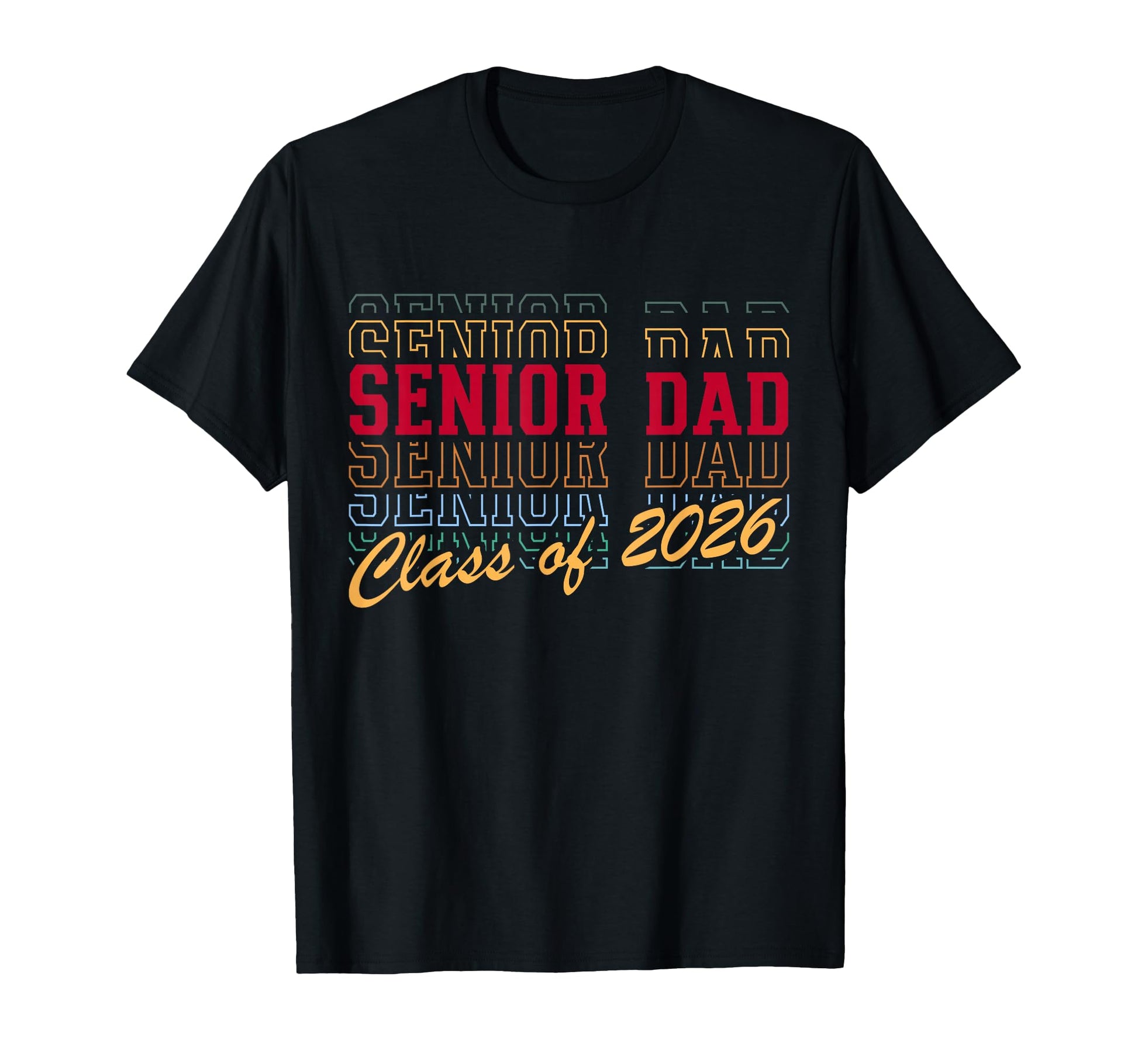 Senior Dad Class 2026 Striped Graduate T-Shirt - Trendy Graphic Unisex - T-Shirt, Sweatshirt, Hoodie
