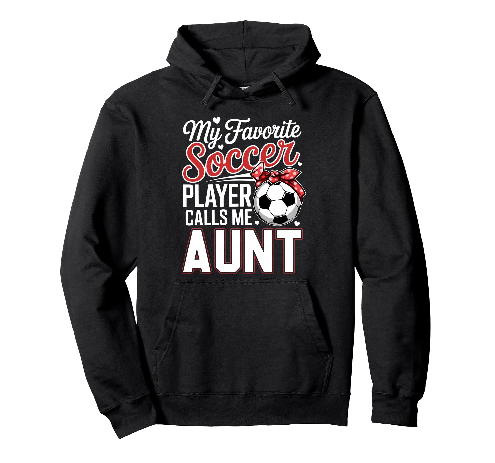 My Favorite Soccer Player Calls Me Hoodie - Aesthetic Graphic Men Women - T-Shirt, Sweatshirt, Hoodie