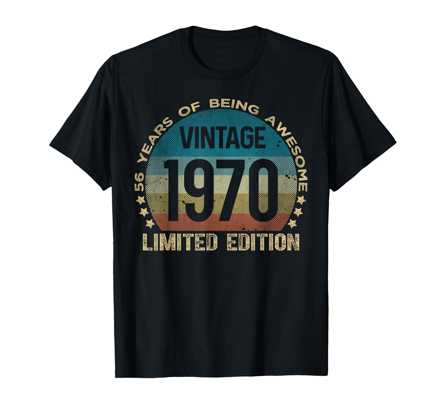 56 Year Old Gifts 1970 56Th Birthday T-Shirt - Streetwear Style Men Women - T-Shirt, Sweatshirt, Hoodie