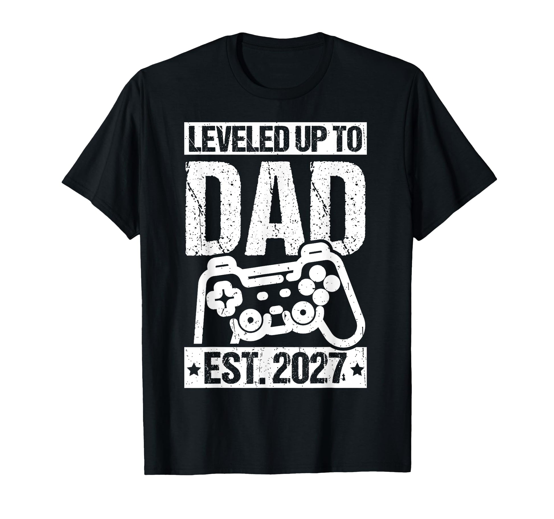 Leveled Up To Dad Est 2027 Gamer T-Shirt - Fun Novelty Design for Adults - T-Shirt, Sweatshirt, Hoodie