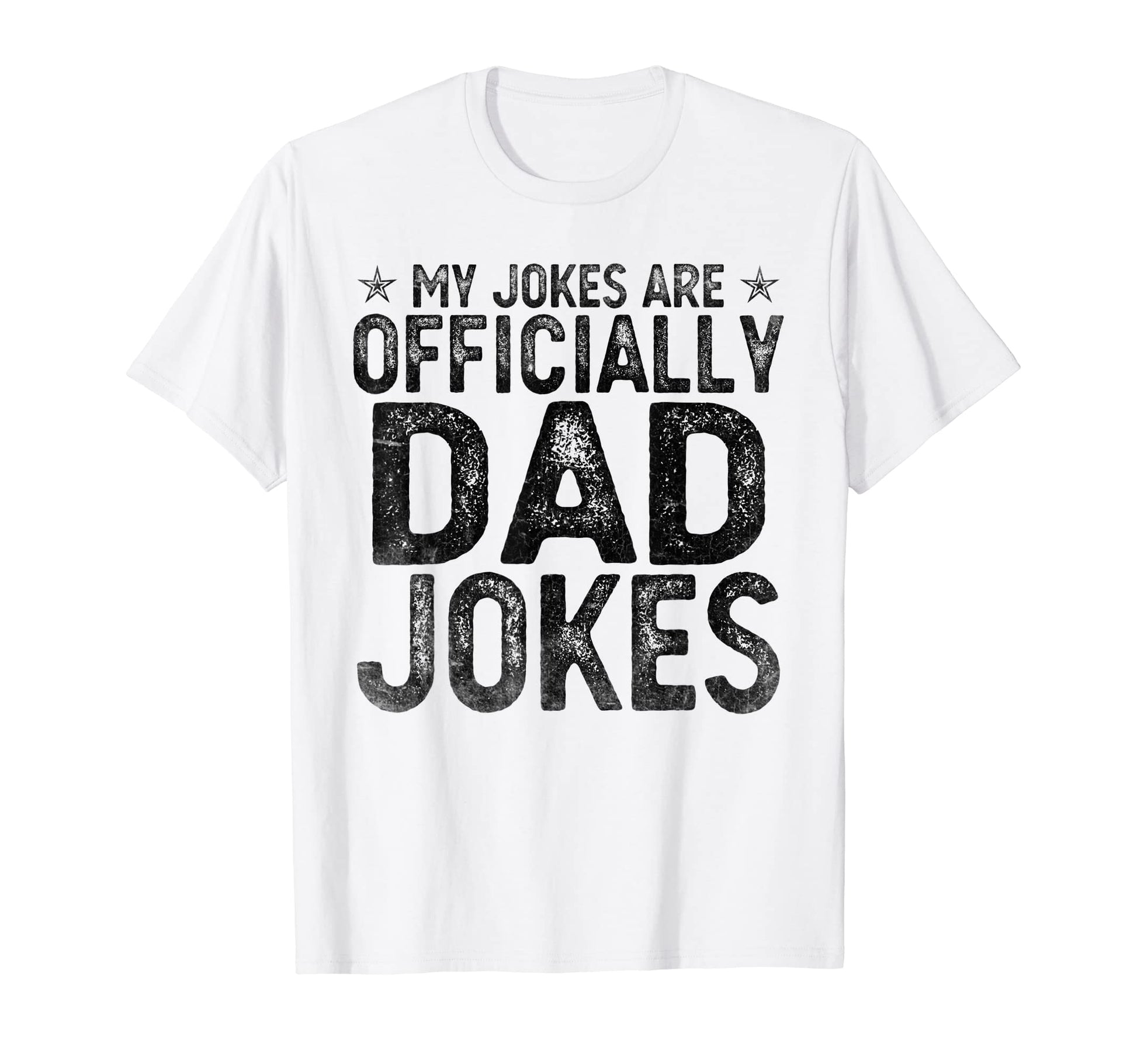 My Jokes Are Officially Dad Jokes Wife T-Shirt - Trendy Graphic Men Women - T-Shirt, Sweatshirt, Hoodie