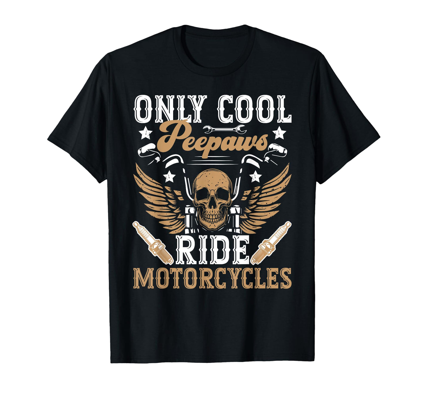 Peepaws Ride Motorcycle Rider Peepaw T-Shirt - Unique Graphic Men Women - T-Shirt, Sweatshirt, Hoodie
