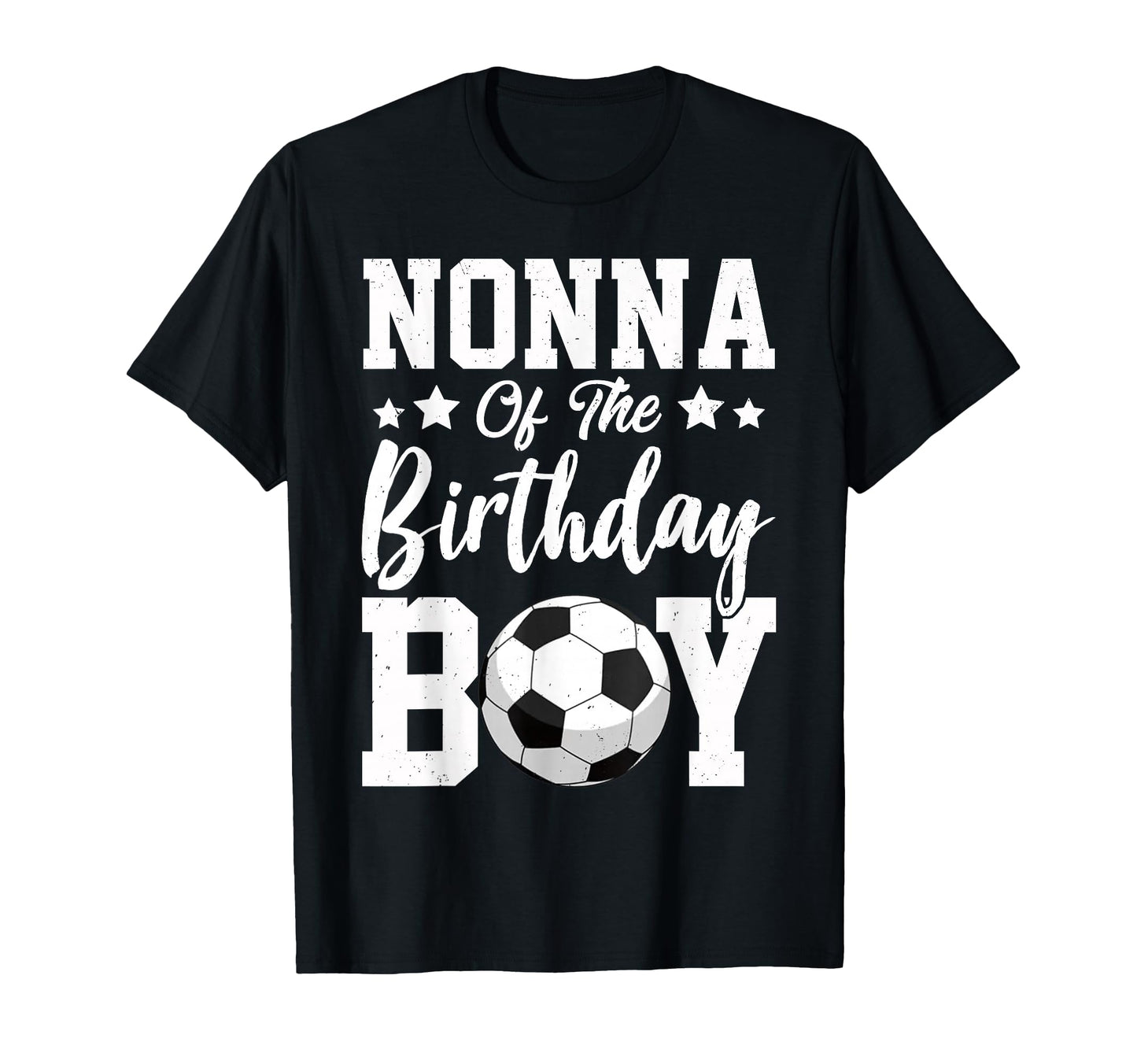 Nonna Birthday Soccer Matching Family T-Shirt - Novelty Apparel Unisex - T-Shirt, Sweatshirt, Hoodie