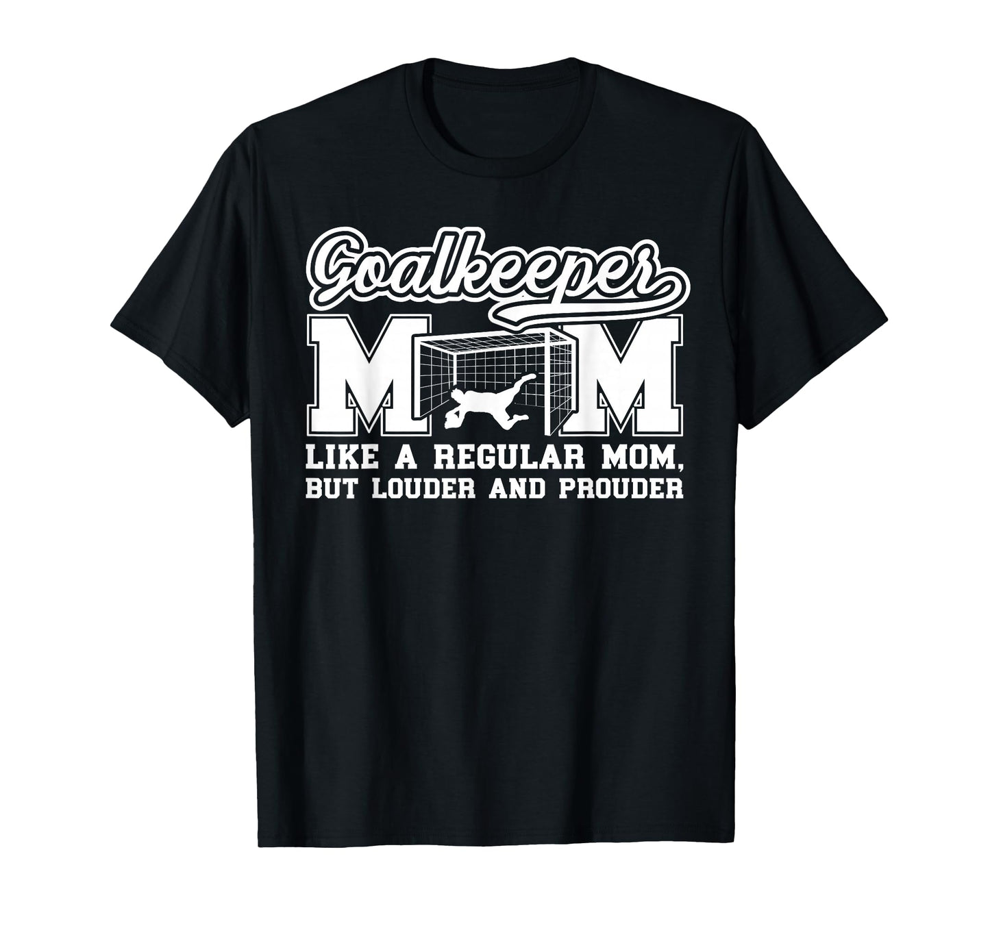 Soccer Goalkeeper Mom Soccer Keeper T-Shirt - Aesthetic Graphic Men Women - T-Shirt, Sweatshirt, Hoodie