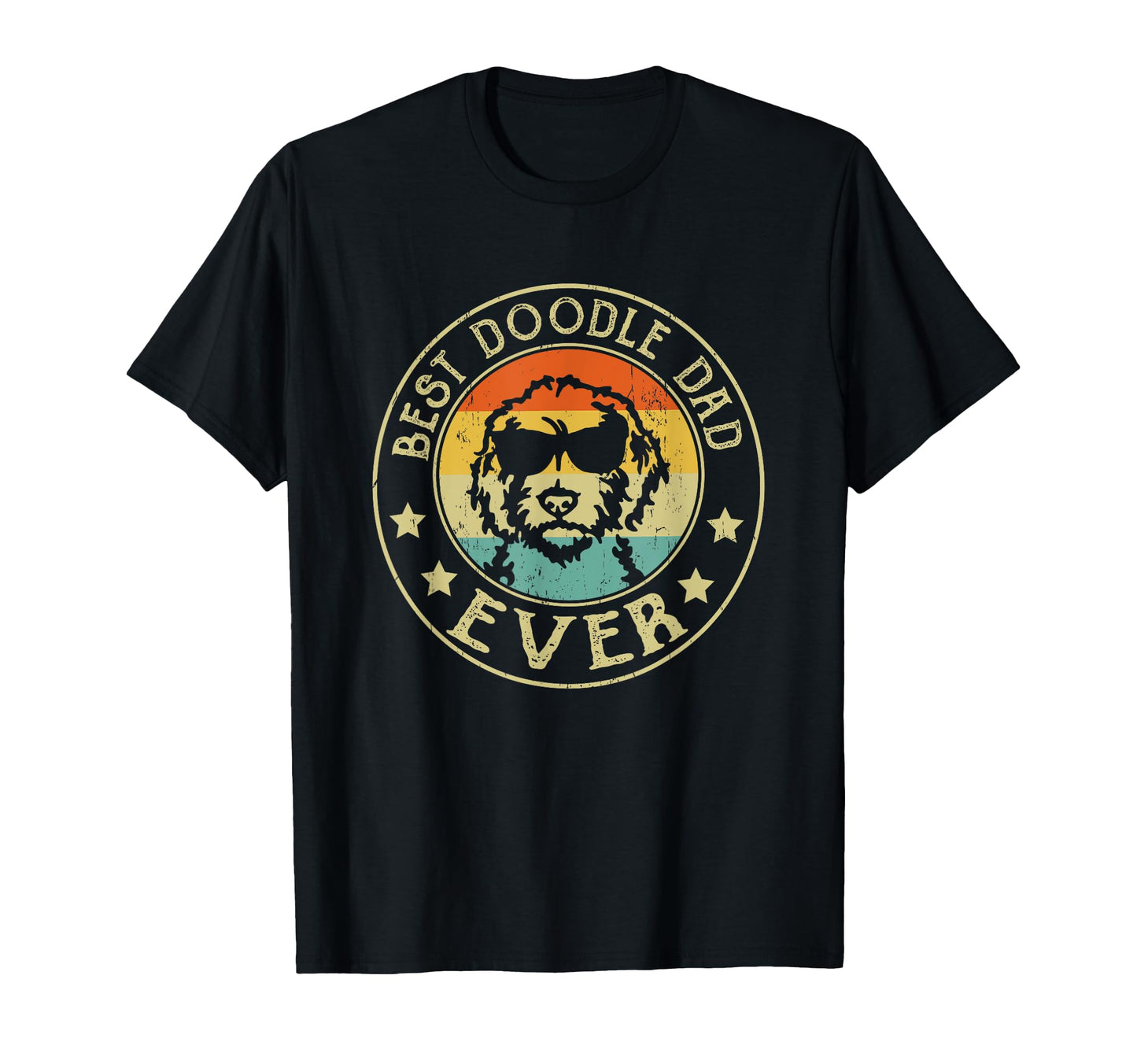 Best Doodle Dad Ever Daddy Gifts Dog T-Shirt - Streetwear Style Unisex - T-Shirt, Sweatshirt, Hoodie