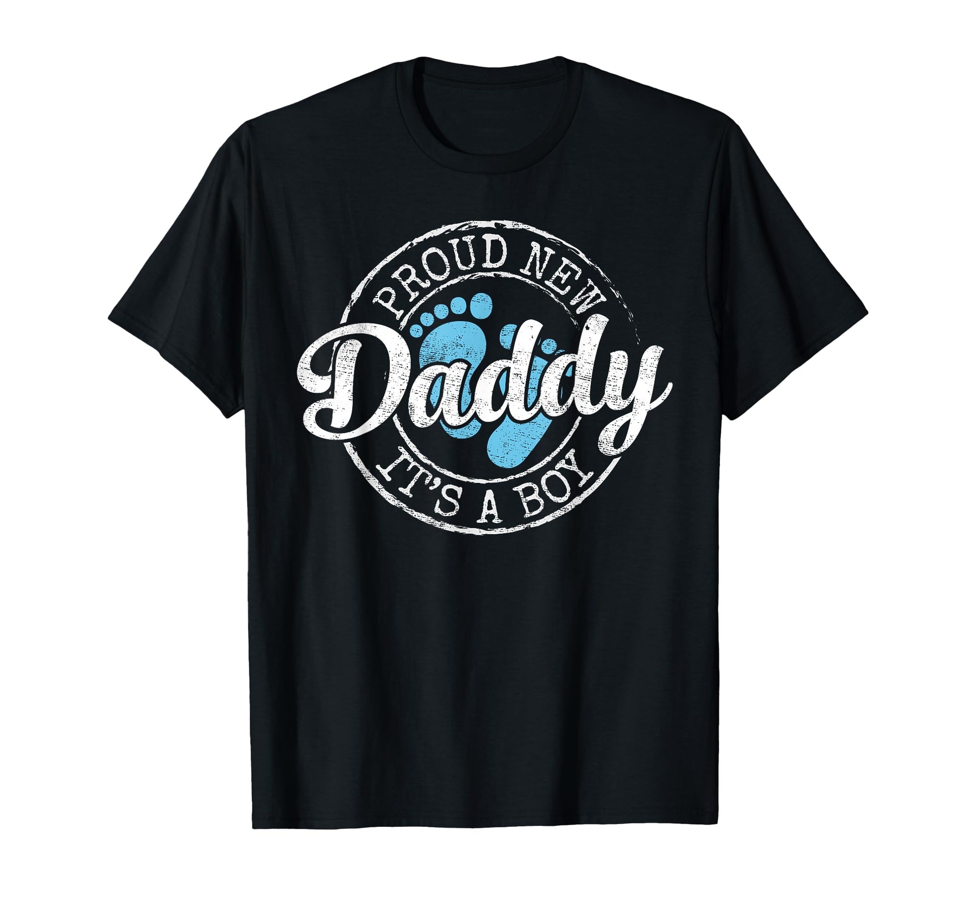 Proud New Daddy Its Dad To Be Gifts T-Shirt - Streetwear Style for Adults - T-Shirt, Sweatshirt, Hoodie