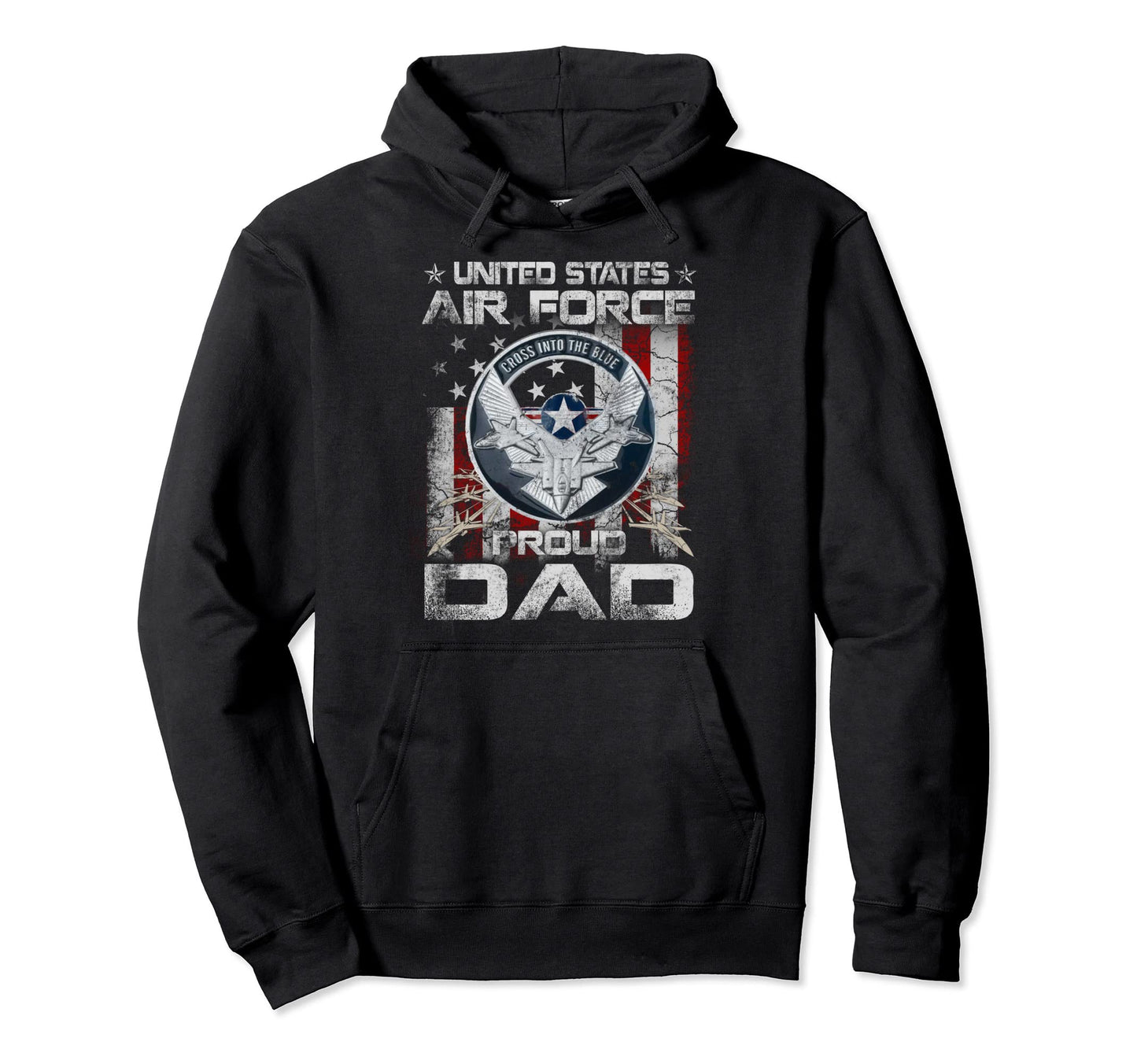 Mens Proud Air Force Dad Military Hoodie - Casual Everyday Wear for Adults - T-Shirt, Sweatshirt, Hoodie