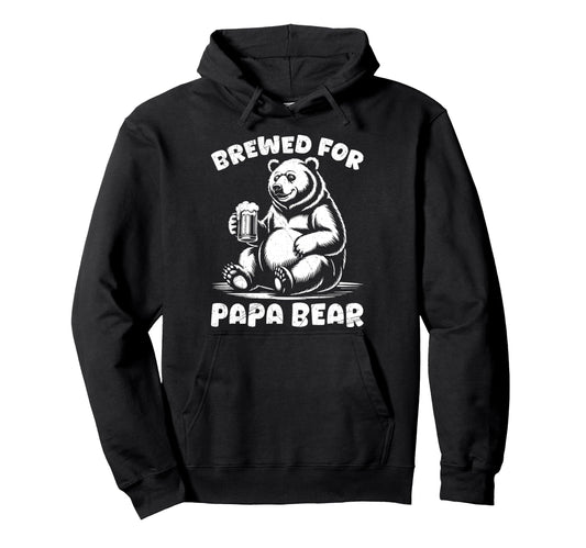 Beer Drinker Brewed Papa Bear Funny Hoodie - Graphic Print Unisex - T-Shirt, Sweatshirt, Hoodie