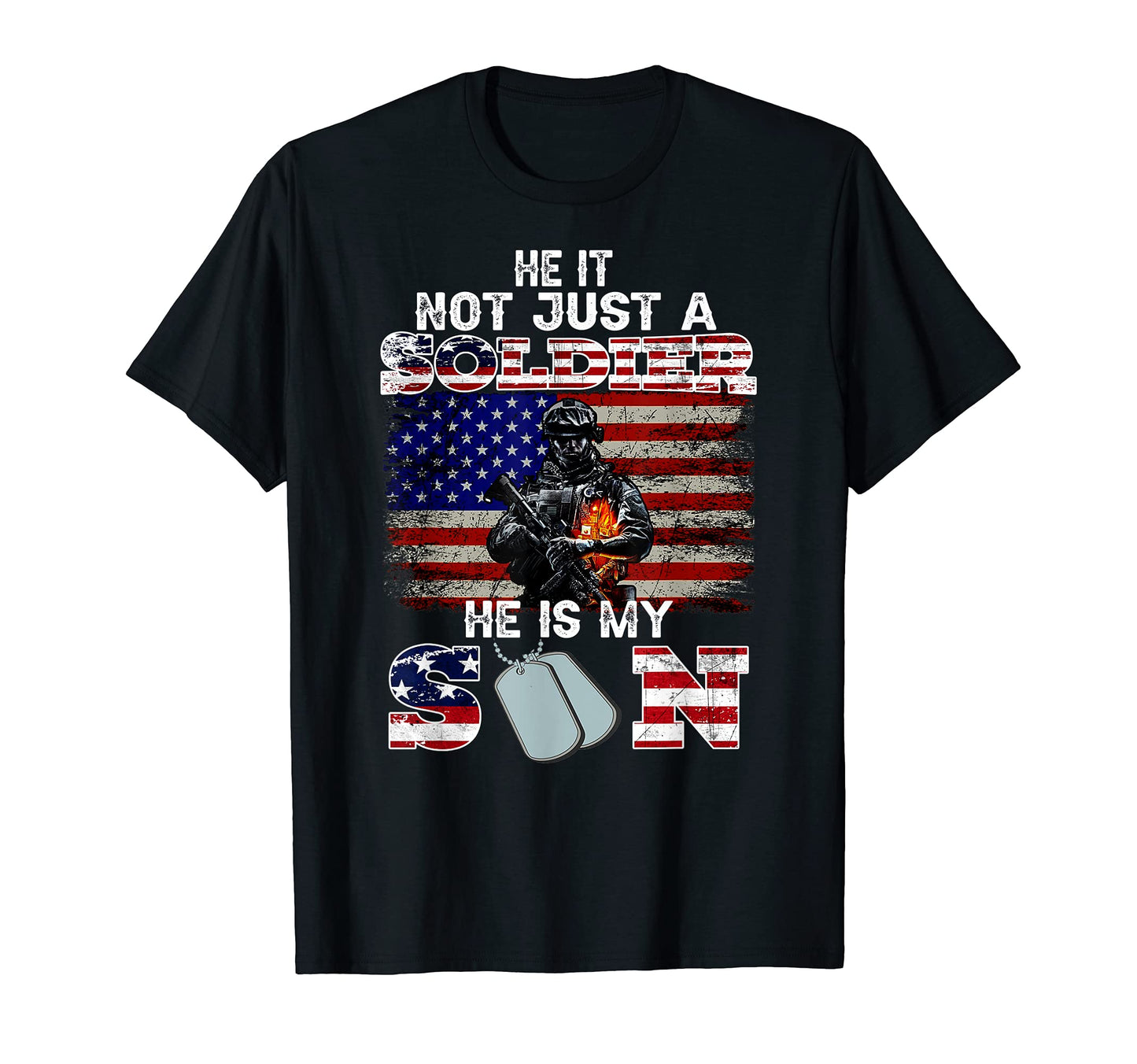 He Is Not Just Soldier He Is My Son T-Shirt - Minimalist Print Unisex - T-Shirt, Sweatshirt, Hoodie