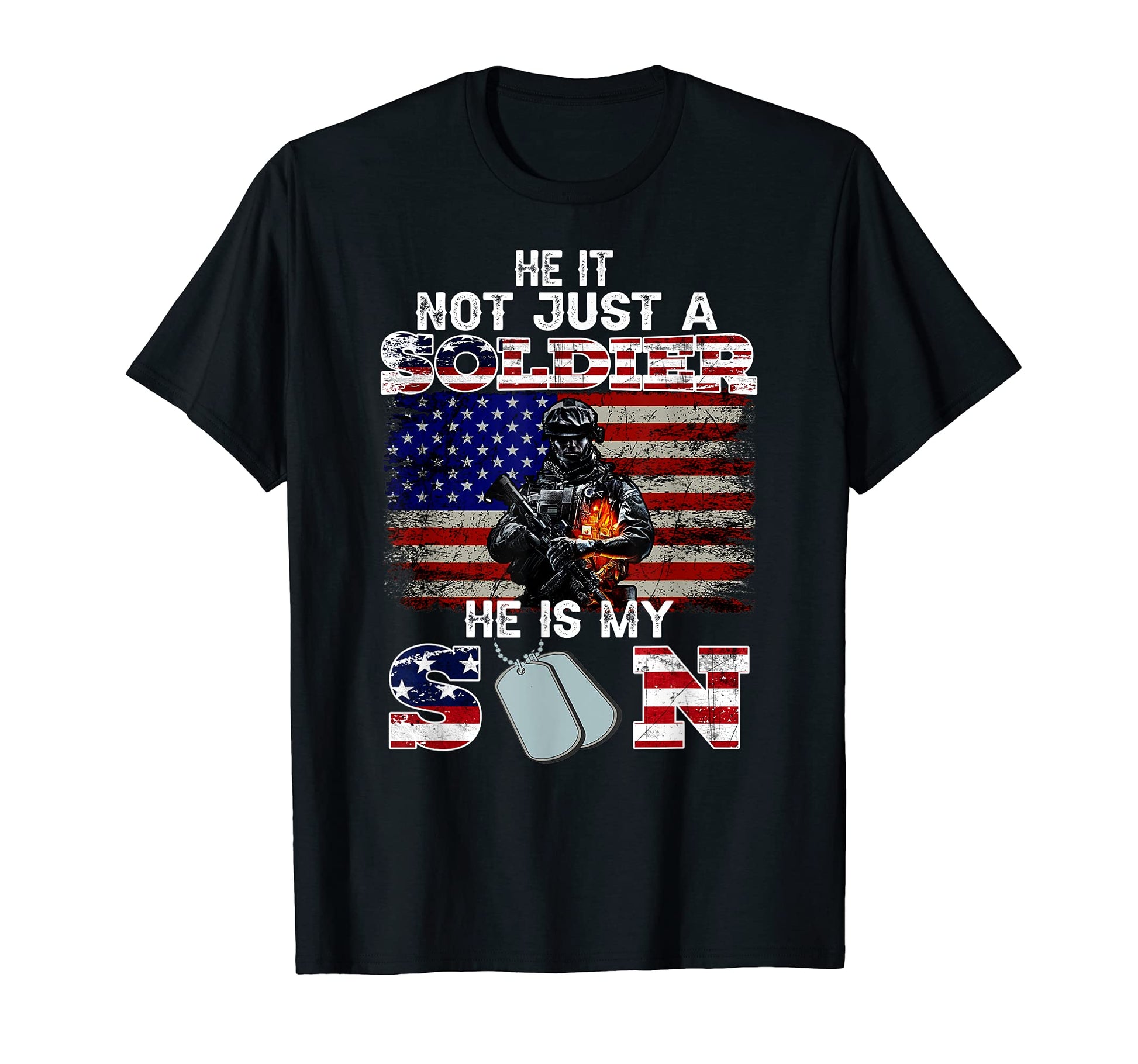 He Is Not Just Soldier He Is My Son T-Shirt - Minimalist Print Unisex - T-Shirt, Sweatshirt, Hoodie