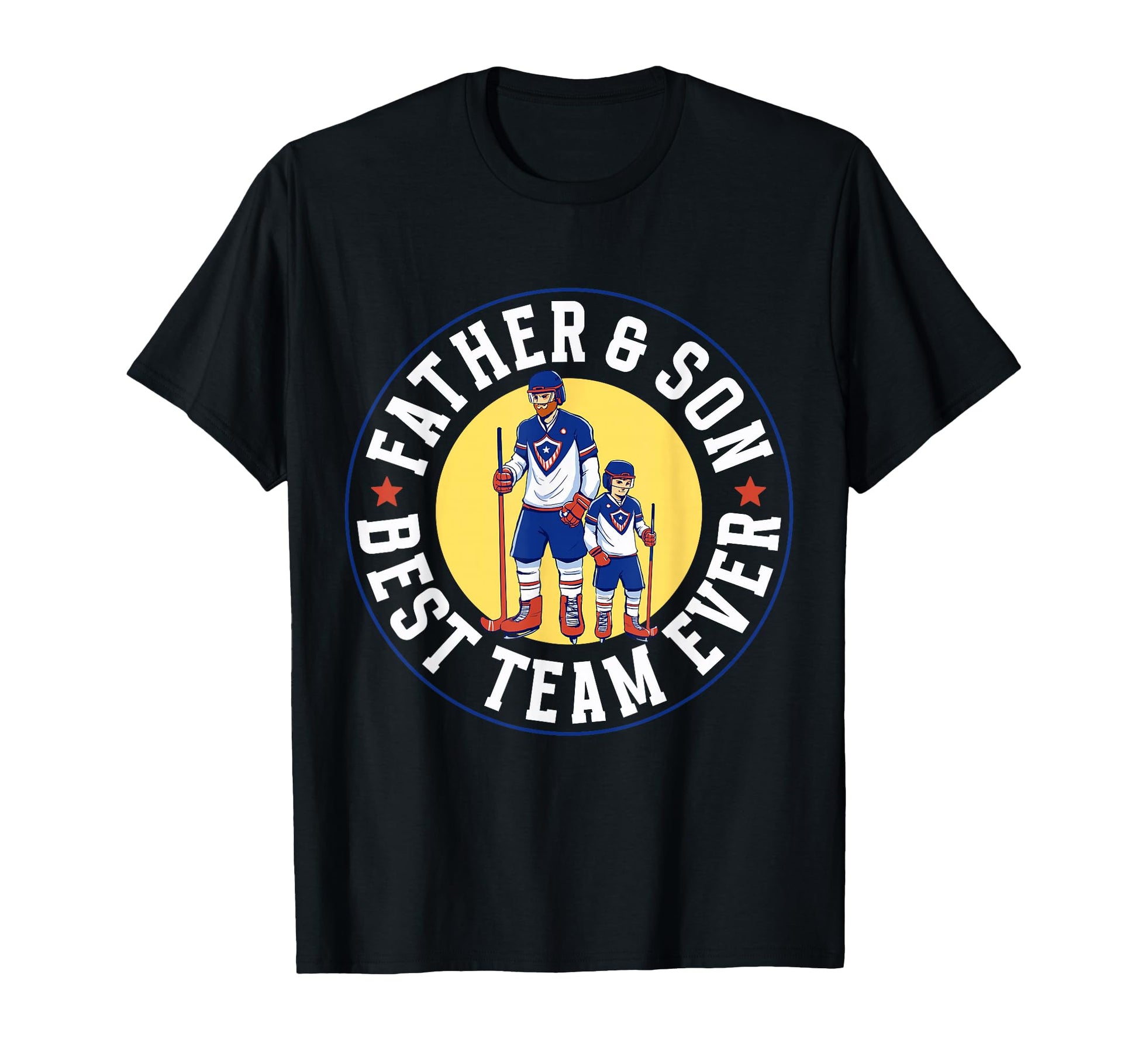 Father Son Best Team Ever Ice Hockey T-Shirt - Trendy Graphic Men Women - T-Shirt, Sweatshirt, Hoodie