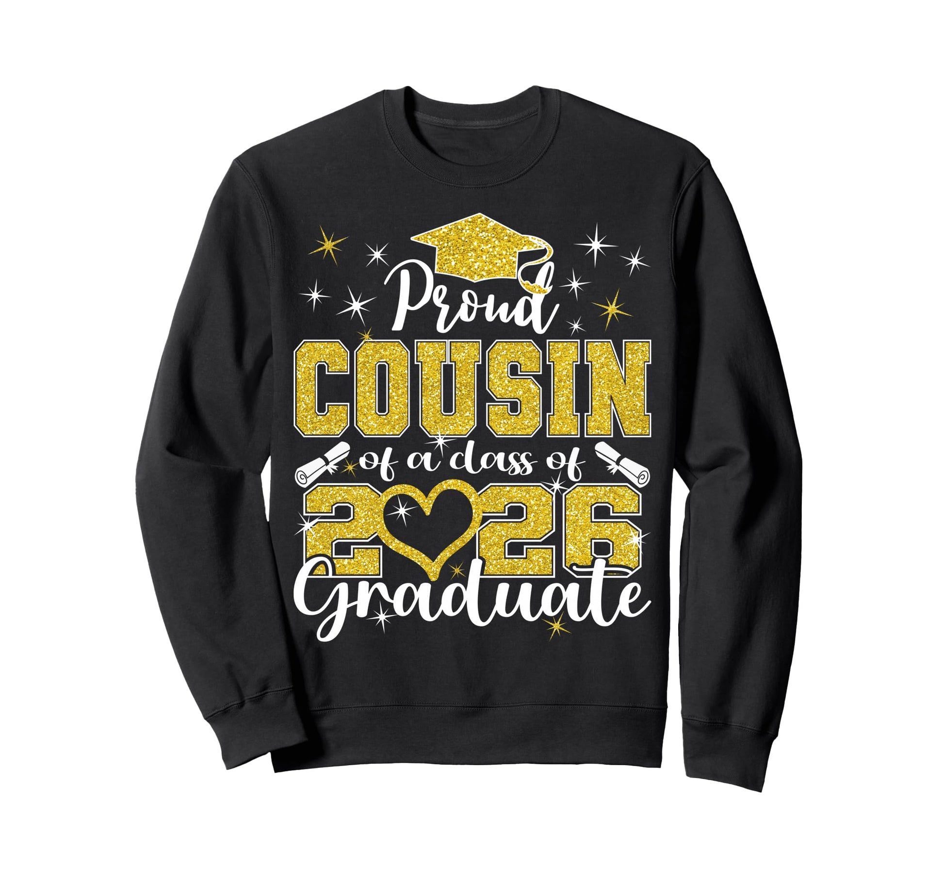 Super Proud Cousin 2026 Graduate Senior Sweatshirt - Unique Graphic Unisex - T-Shirt, Sweatshirt, Hoodie