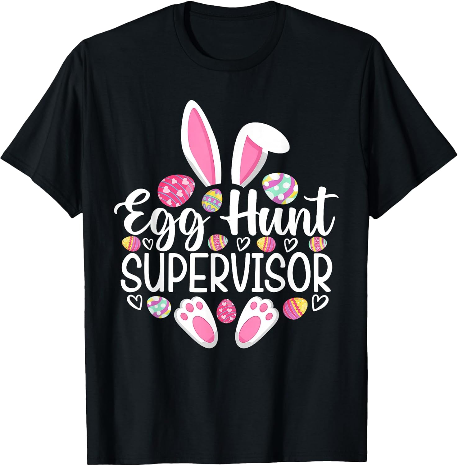 Easter Day Egg Hunt Supervisor Unisex T-shirt, Sweatshirt, Hoodie, Long Sleeve Tee - T-Shirt, Sweatshirt, Hoodie