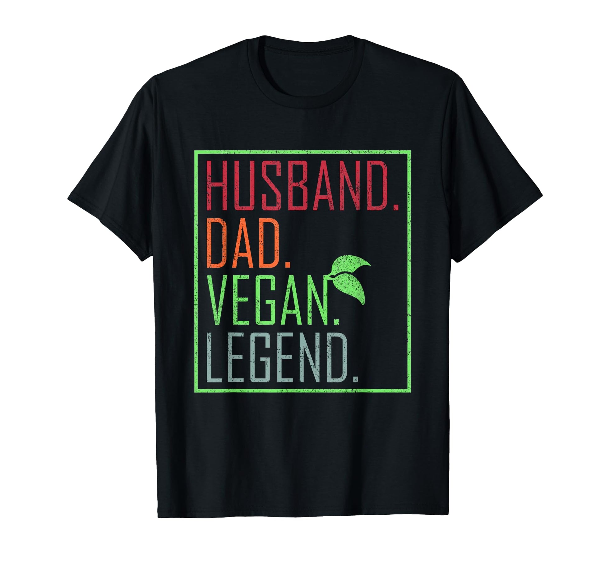 Husband Dad Vegan Legend Go Vegan T-Shirt - Unique Graphic Men Women - T-Shirt, Sweatshirt, Hoodie