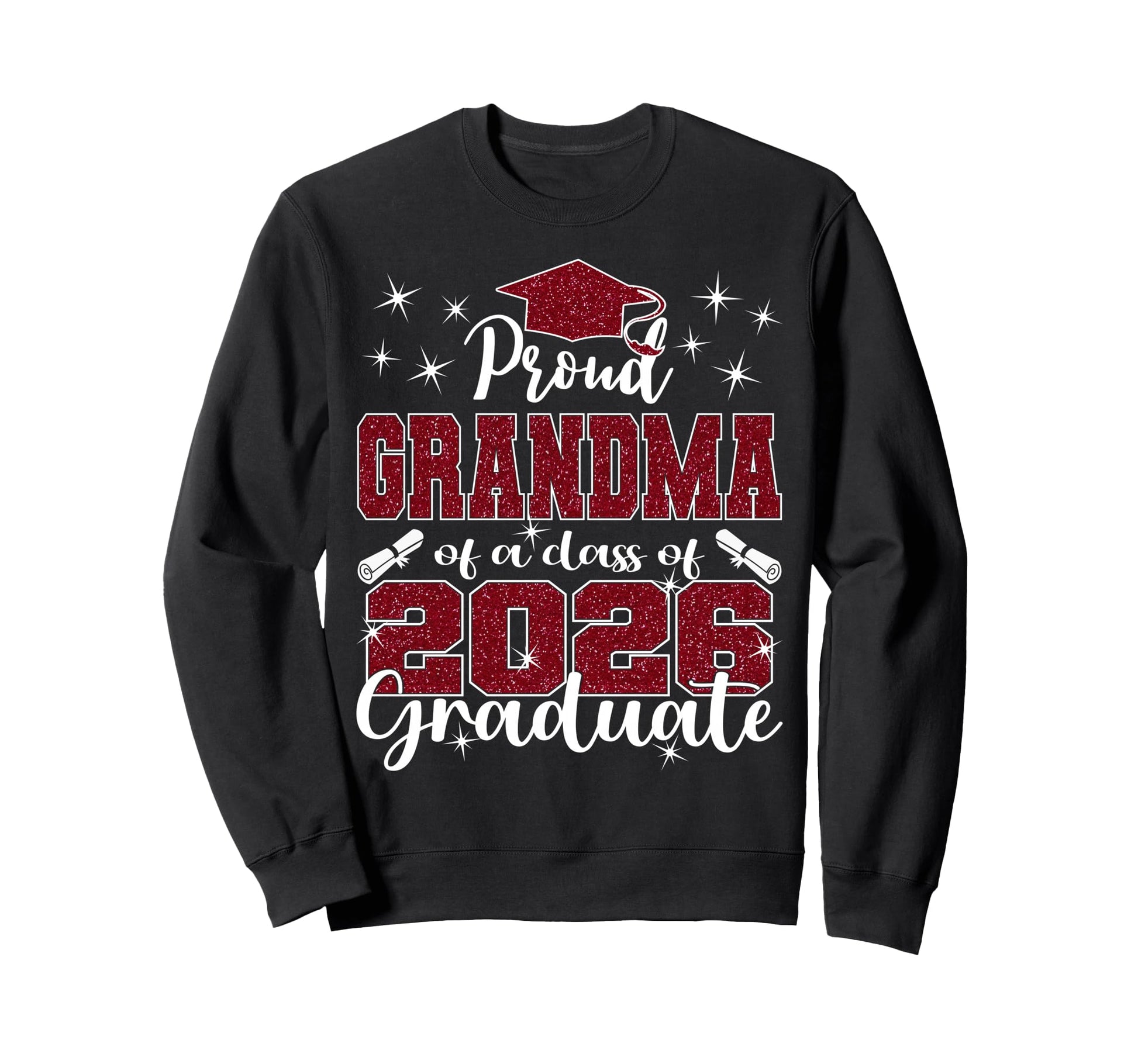 Super Proud Grandma 2026 Sweatshirt - Casual Everyday Wear Men Women - T-Shirt, Sweatshirt, Hoodie