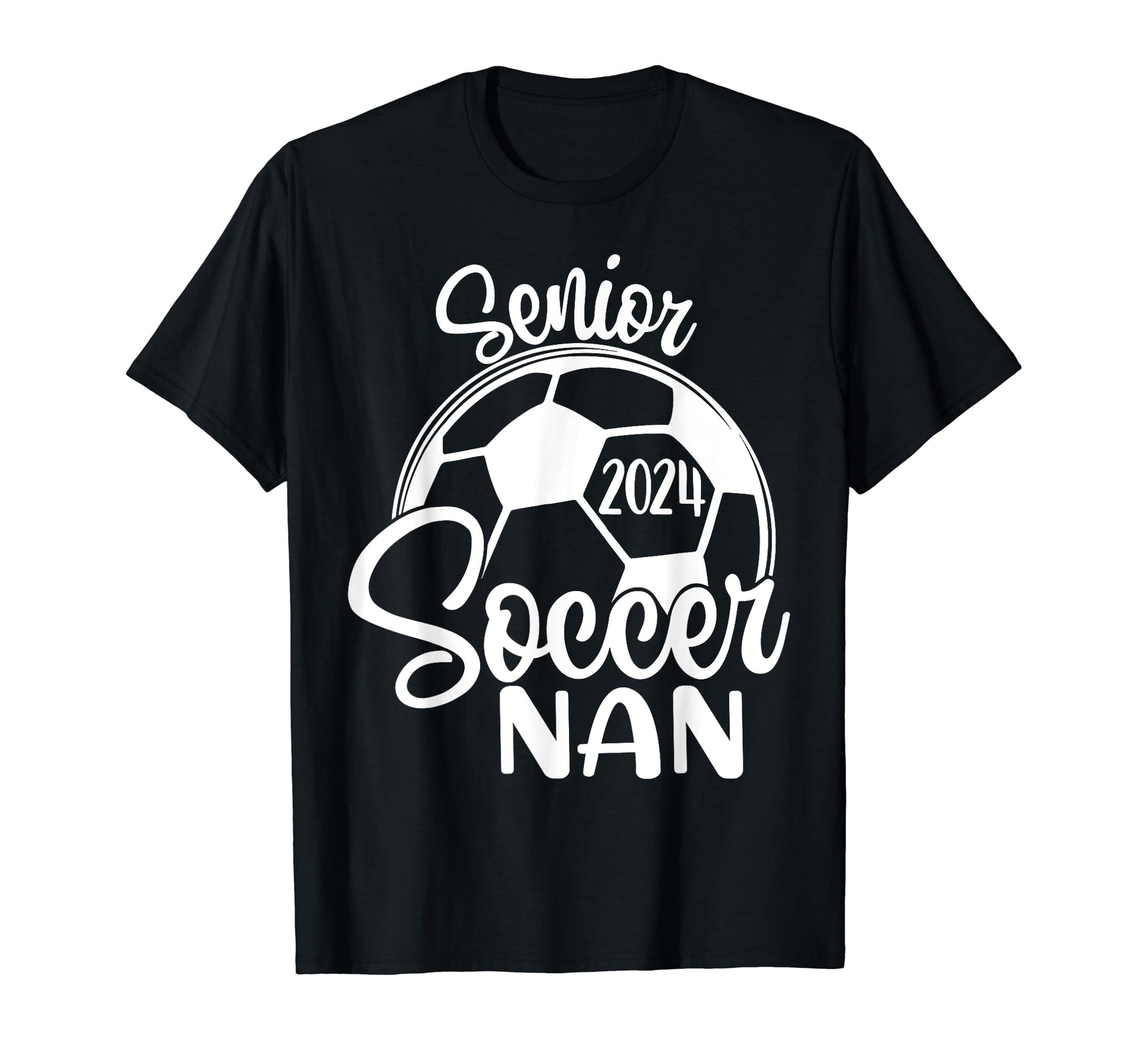 Senior Soccer Nan 2024 Class 2024 T-Shirt - Custom Art Print Men Women - T-Shirt, Sweatshirt, Hoodie