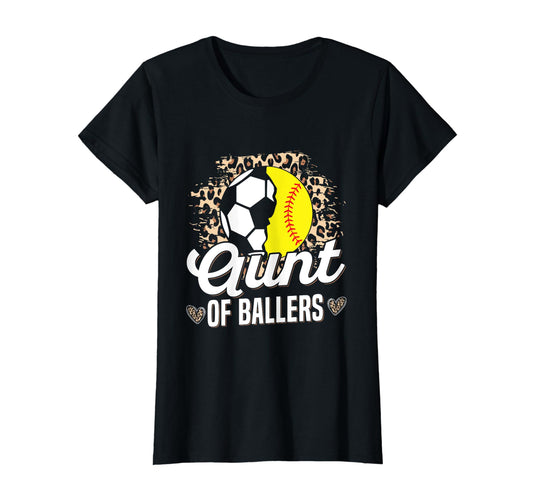 Ballers Aunt Softball And Soccer Player T-Shirt - Unique Graphic Men Women - T-Shirt, Sweatshirt, Hoodie