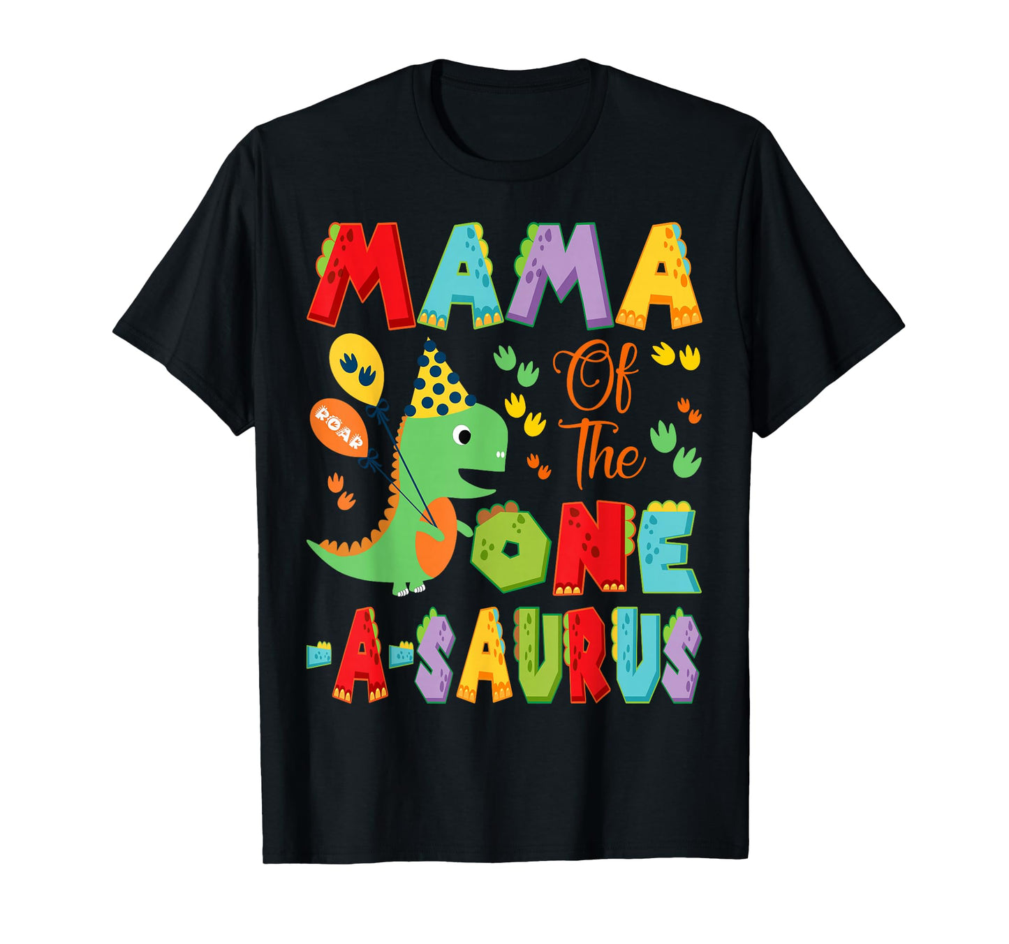 Mama One Saurus 1St Birthday T-Shirt - Aesthetic Graphic for Adults - T-Shirt, Sweatshirt, Hoodie