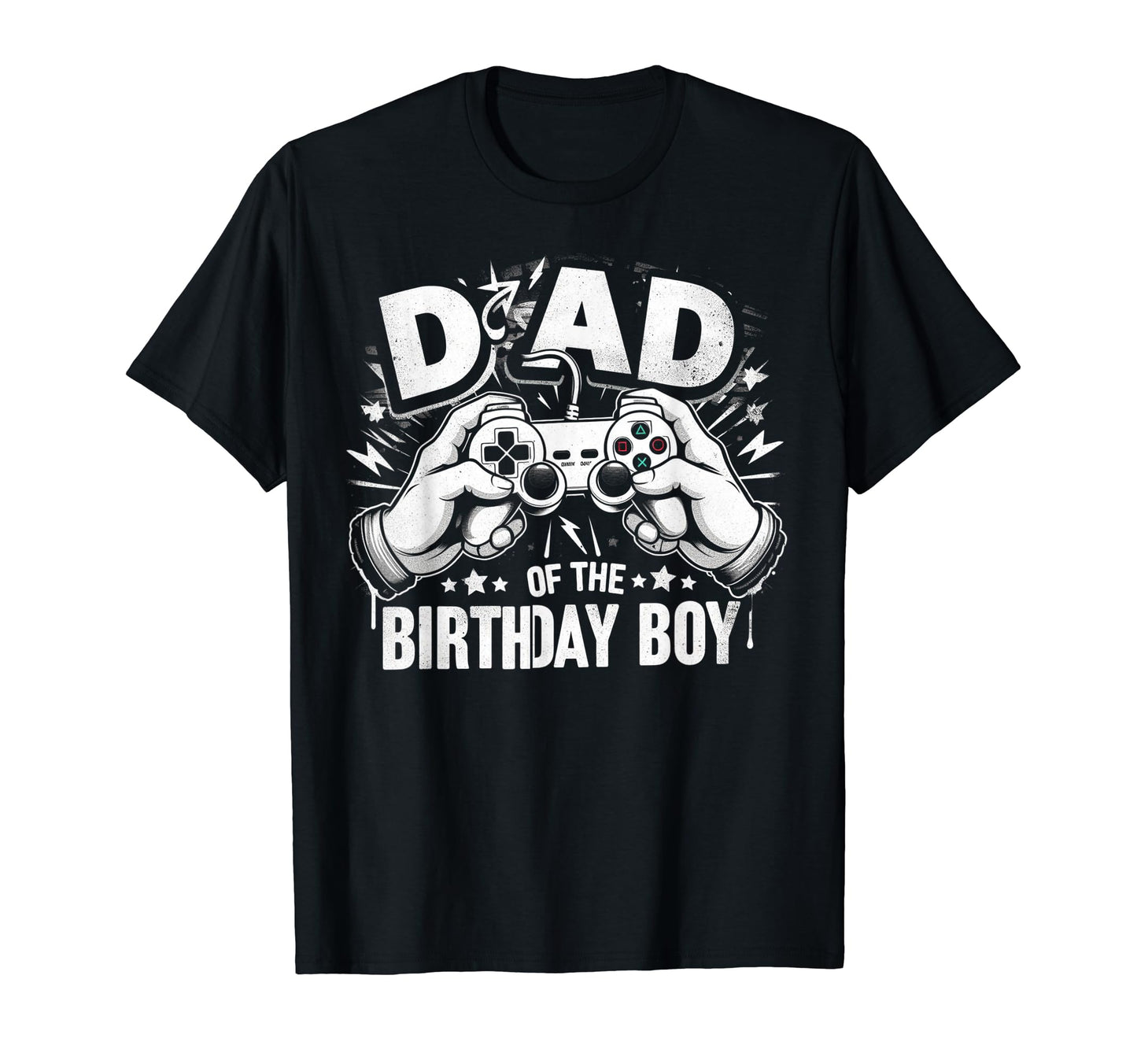 Dad Birthday Matching Video Gamer T-Shirt - Graphic Print Men Women - T-Shirt, Sweatshirt, Hoodie