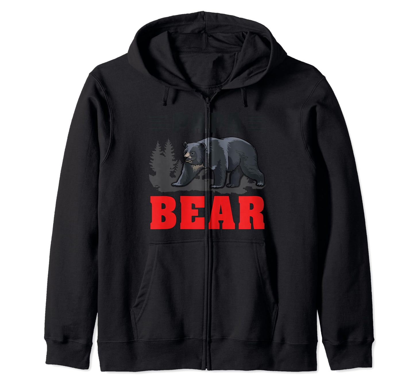 Papa Bear Father Dad Daddy Gift Funny T-Shirt - Streetwear Style Men Women - T-Shirt, Sweatshirt, Hoodie