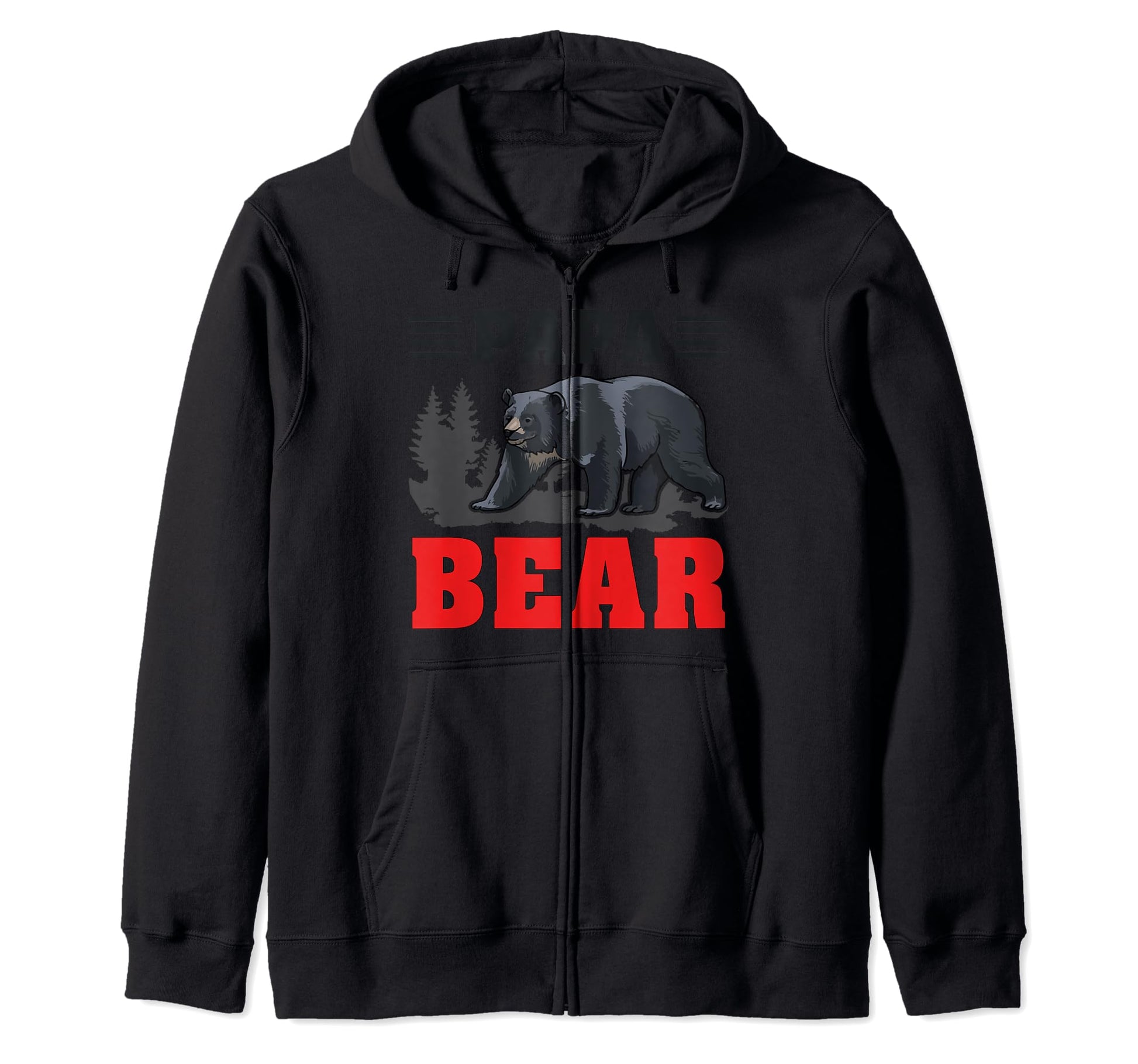 Papa Bear Father Dad Daddy Gift Funny T-Shirt - Streetwear Style Men Women - T-Shirt, Sweatshirt, Hoodie