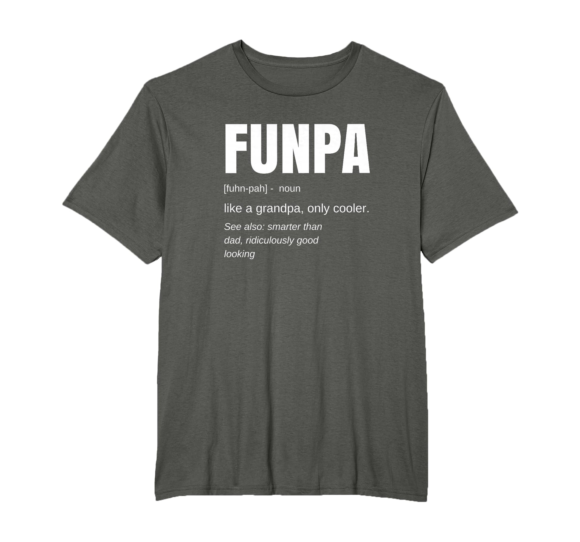 Funpa Definition Grandpa Fit Crew Neck T-Shirt - Trendy Graphic for Adults - T-Shirt, Sweatshirt, Hoodie