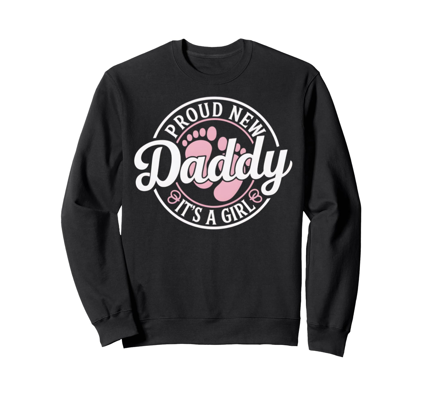 New Dad Est 2026 Father 2026 Dad Sweatshirt - Casual Everyday Wear Unisex - T-Shirt, Sweatshirt, Hoodie