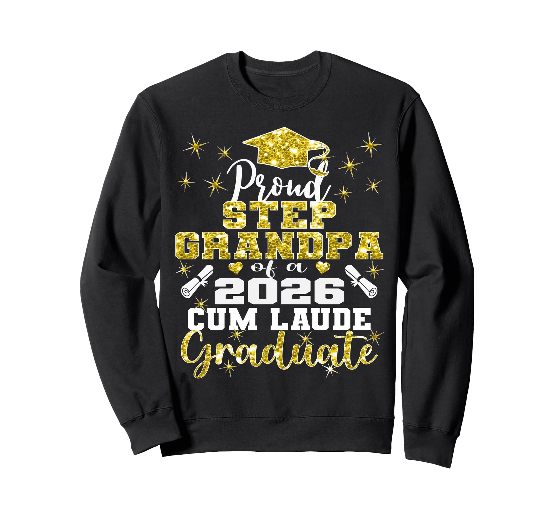 Proud Step Grandpa 2026 Cum Laude Sweatshirt - Unique Graphic Unisex - T-Shirt, Sweatshirt, Hoodie