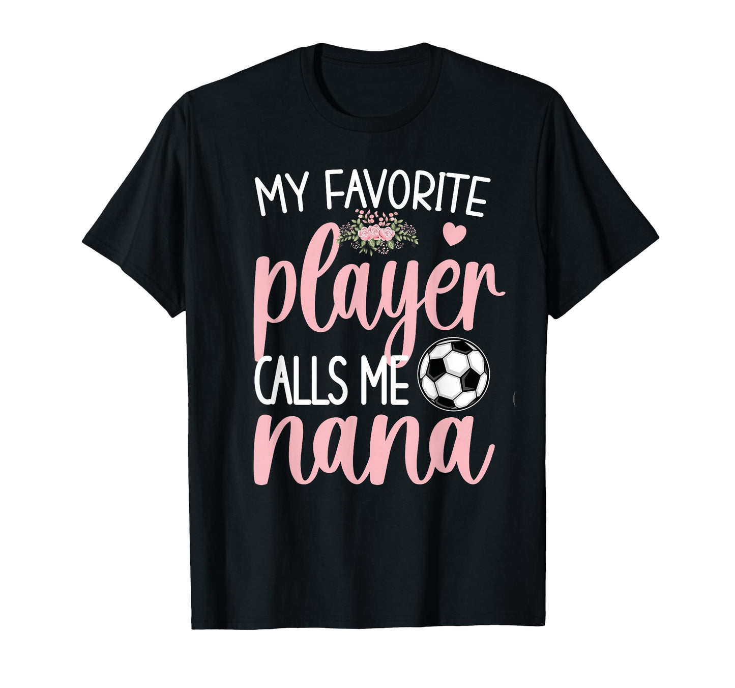 My Favorite Soccer Player Calls Me T-Shirt - Trendy Graphic for Adults - T-Shirt, Sweatshirt, Hoodie