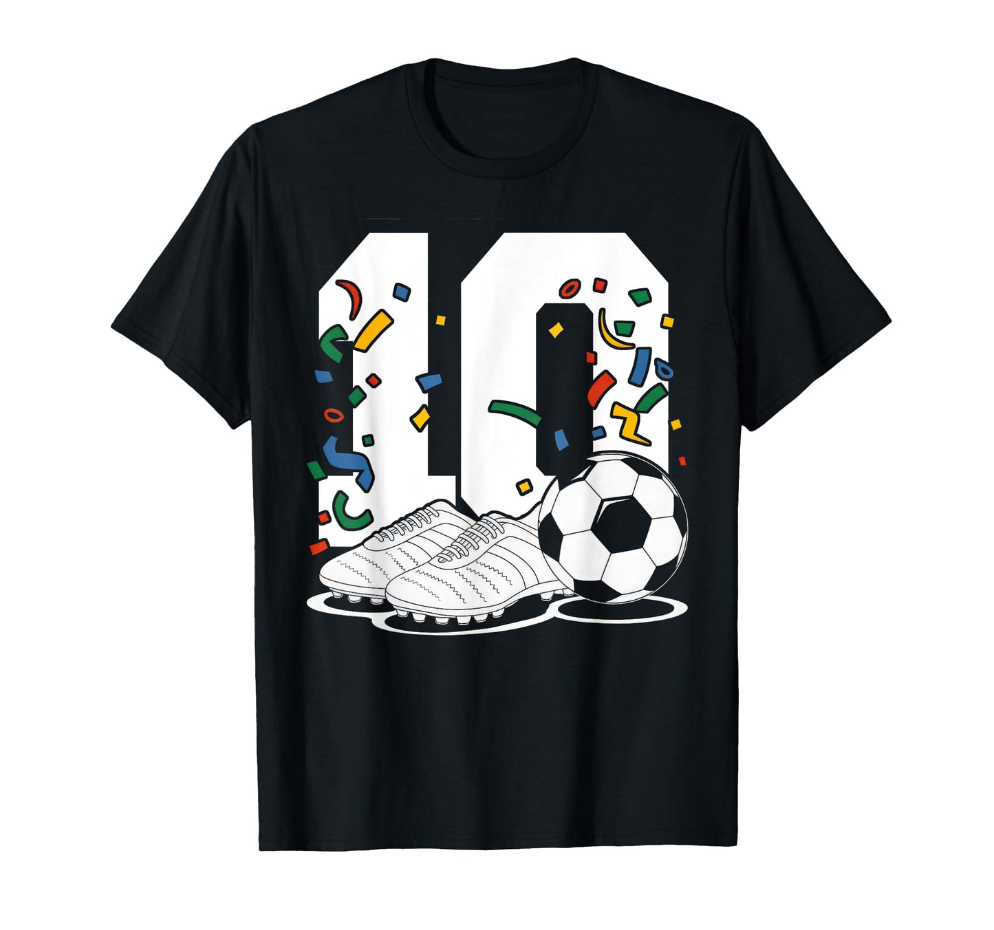 10 Soccer Birthday Gift Soccer Fan T-Shirt - Aesthetic Graphic Unisex - T-Shirt, Sweatshirt, Hoodie