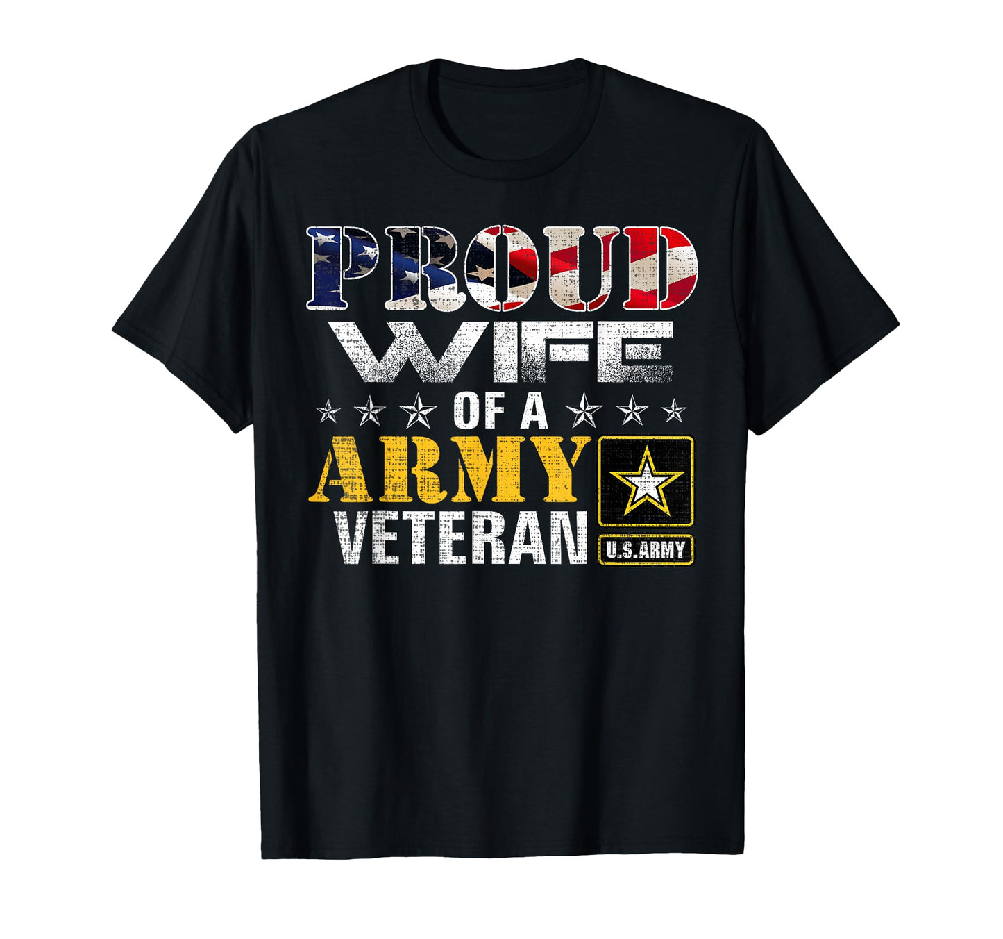 Proud Wife Army Veteran American T-Shirt - Aesthetic Graphic for Adults - T-Shirt, Sweatshirt, Hoodie