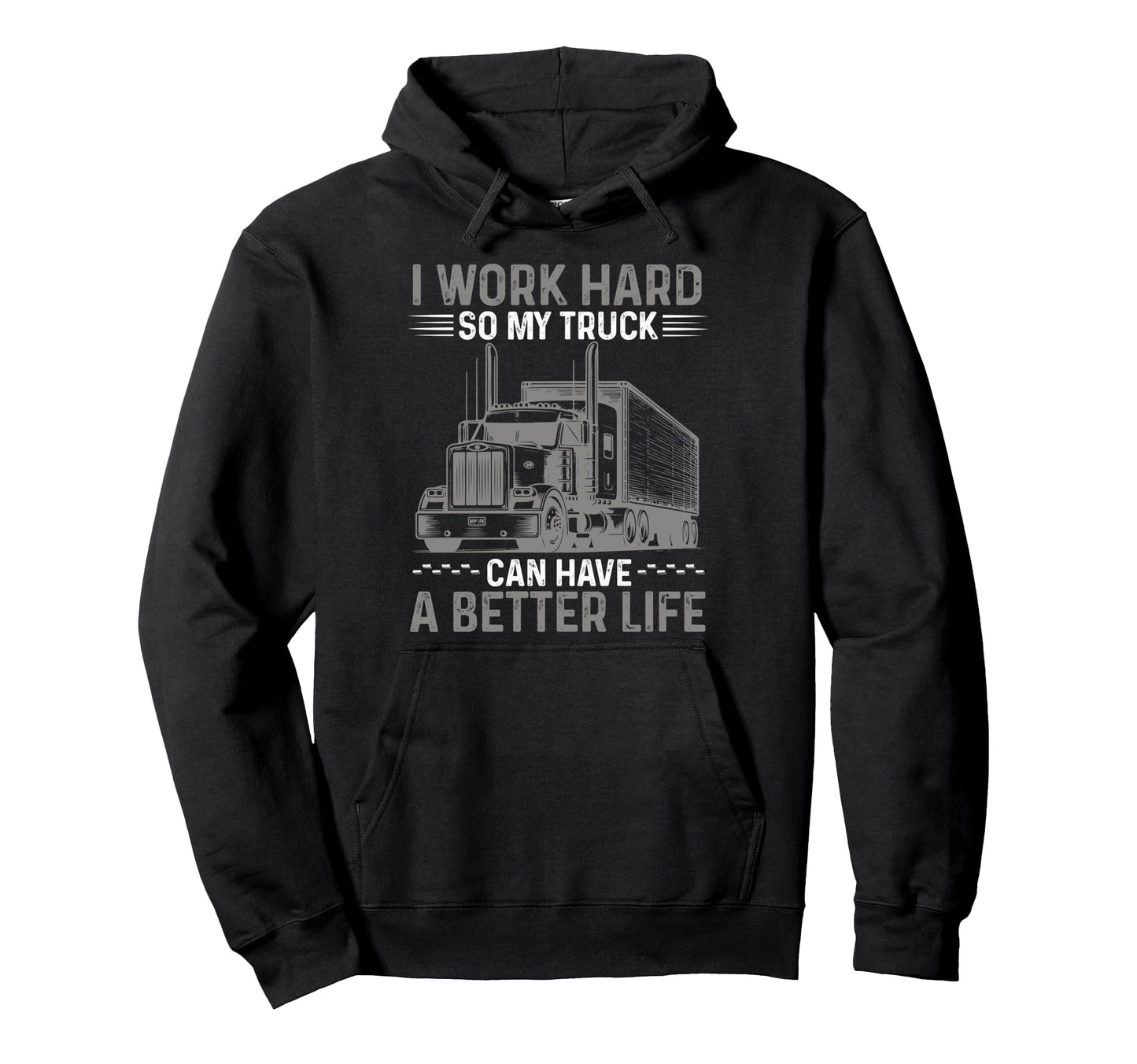 Funny Truck Driver Joke Trucker Dad Hoodie - Custom Art Print Unisex - T-Shirt, Sweatshirt, Hoodie