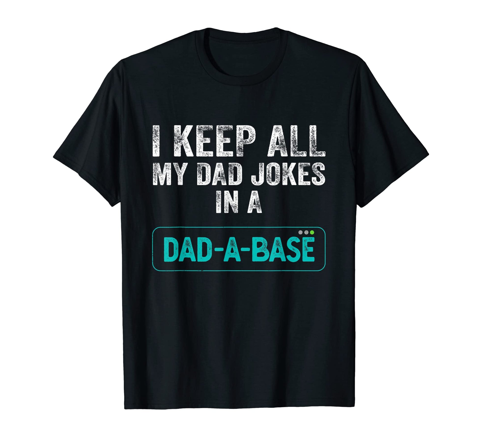 I Keep All My Dad Jokes Dad Base Funny T-Shirt - Minimalist Print Unisex - T-Shirt, Sweatshirt, Hoodie