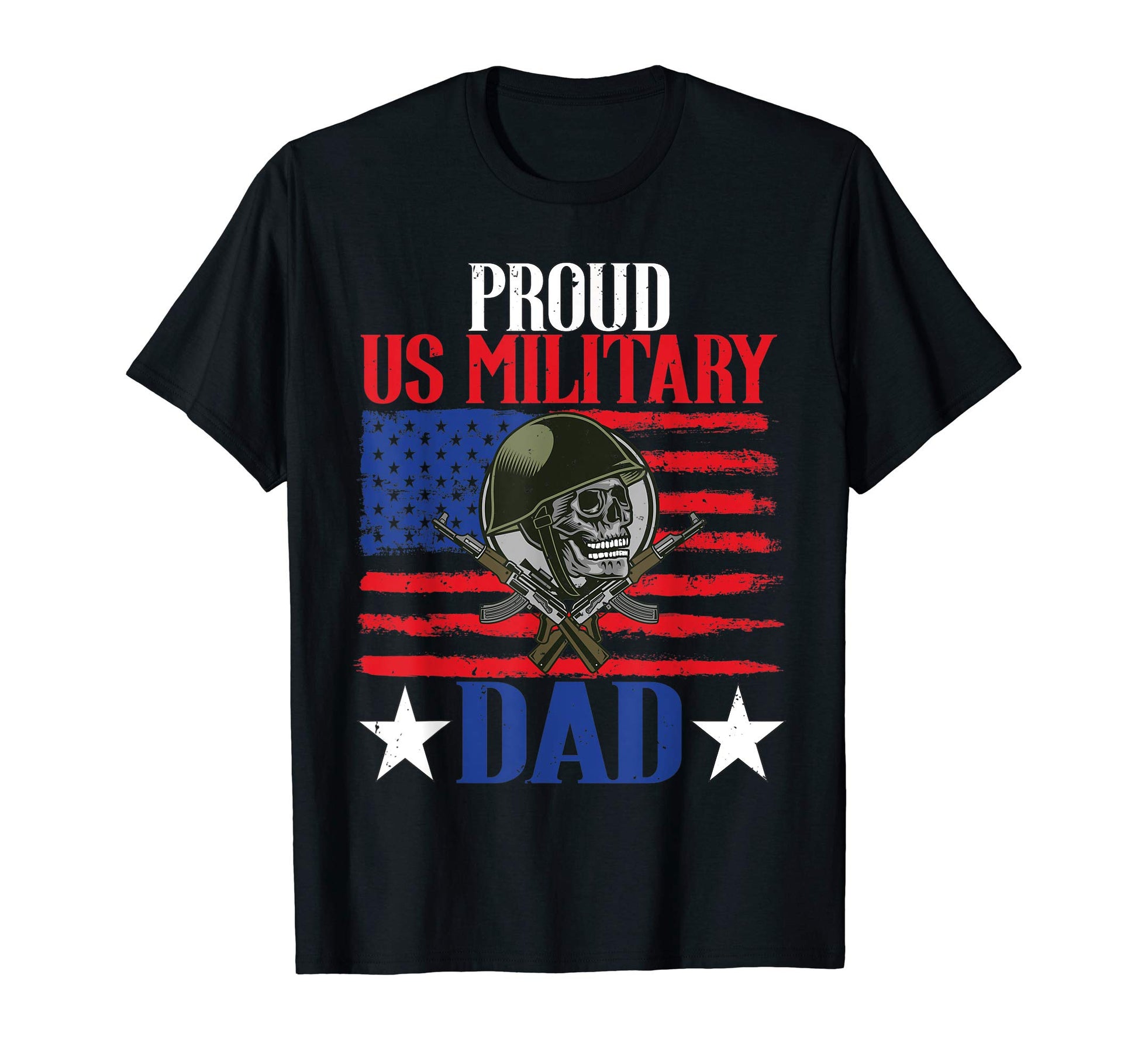 Mens Proud Us Military Dad Proud Army Dad T-Shirt - Novelty Apparel Unisex - T-Shirt, Sweatshirt, Hoodie