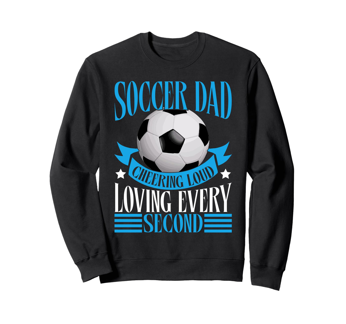 Cheering Loud Loving Every Second Sweatshirt - Graphic Print for Adults - T-Shirt, Sweatshirt, Hoodie