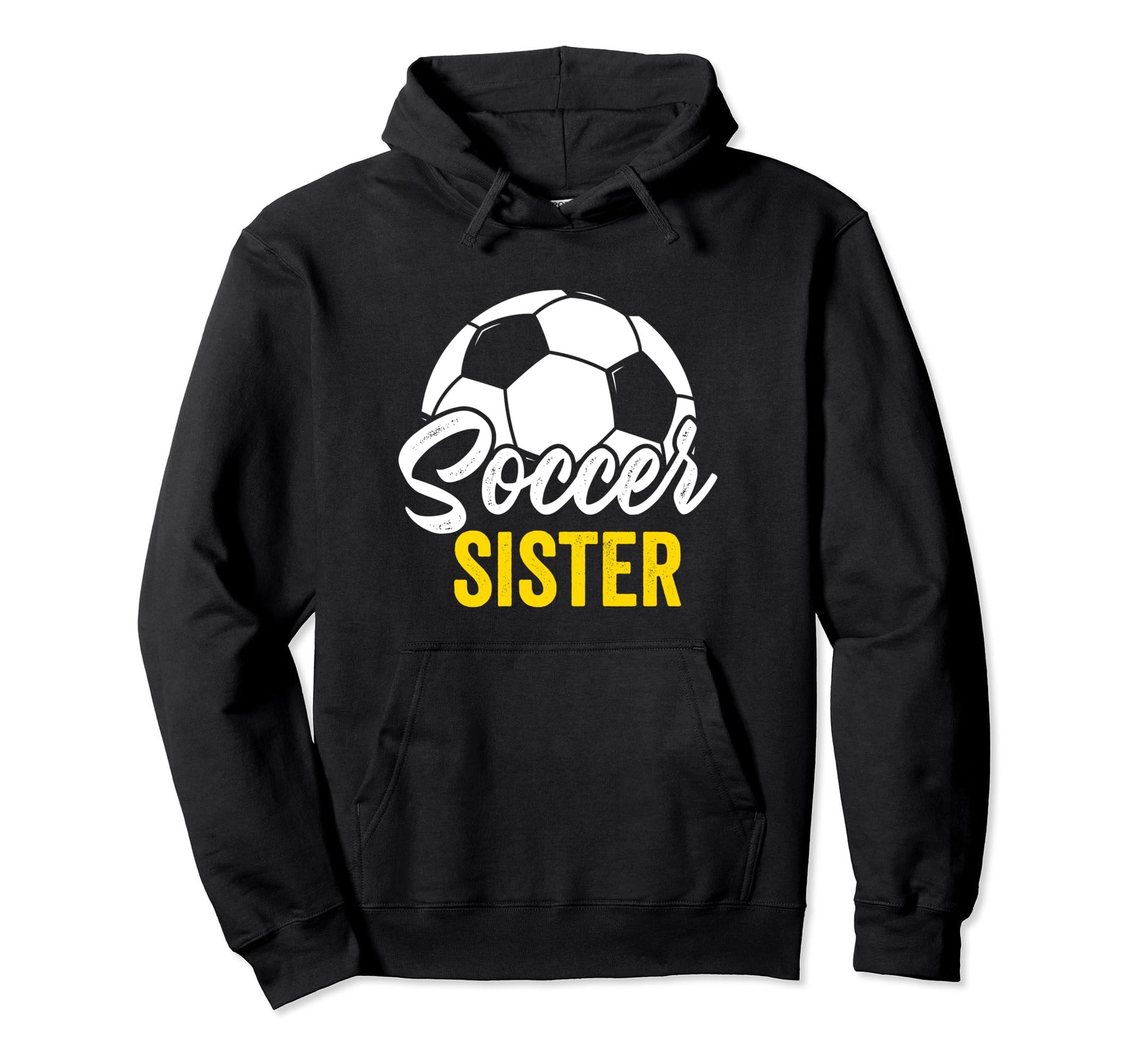 Soccer Sister Gift Soccer Football Hoodie - Custom Art Print Unisex - T-Shirt, Sweatshirt, Hoodie
