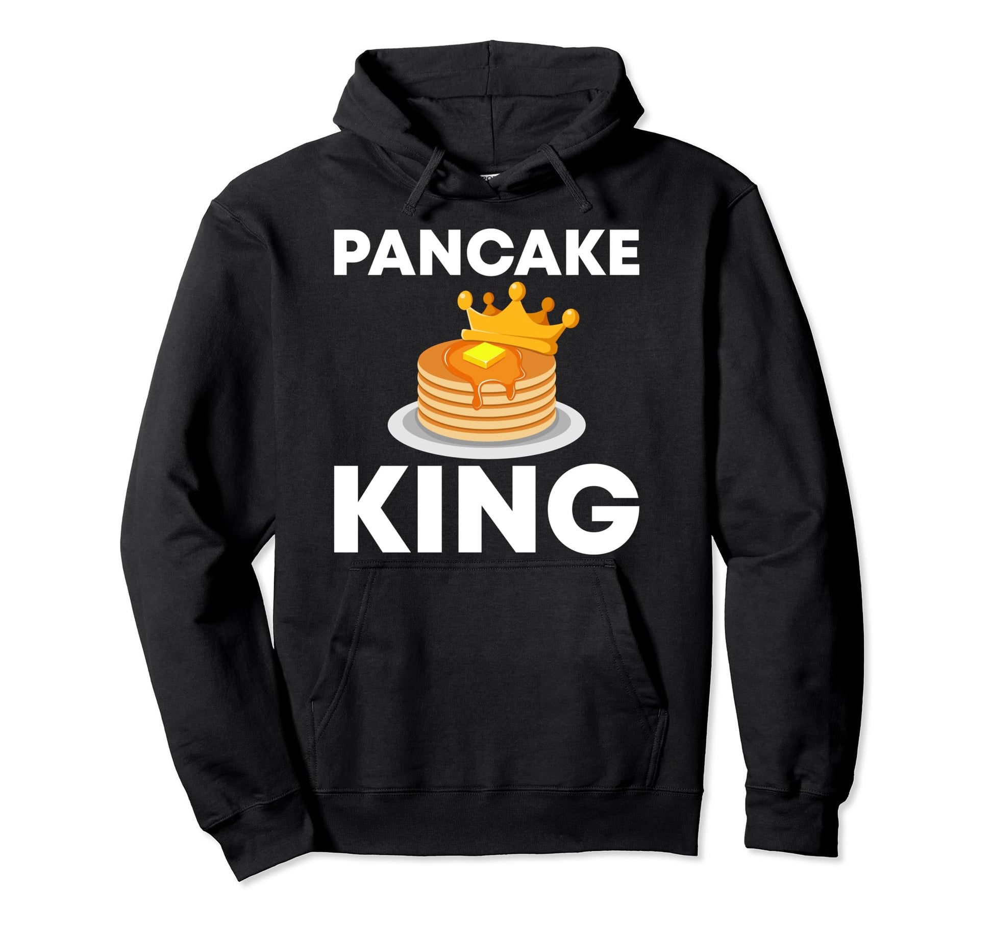 Funny Pancake King Pancake Lover Dad Hoodie - Aesthetic Graphic Unisex - T-Shirt, Sweatshirt, Hoodie