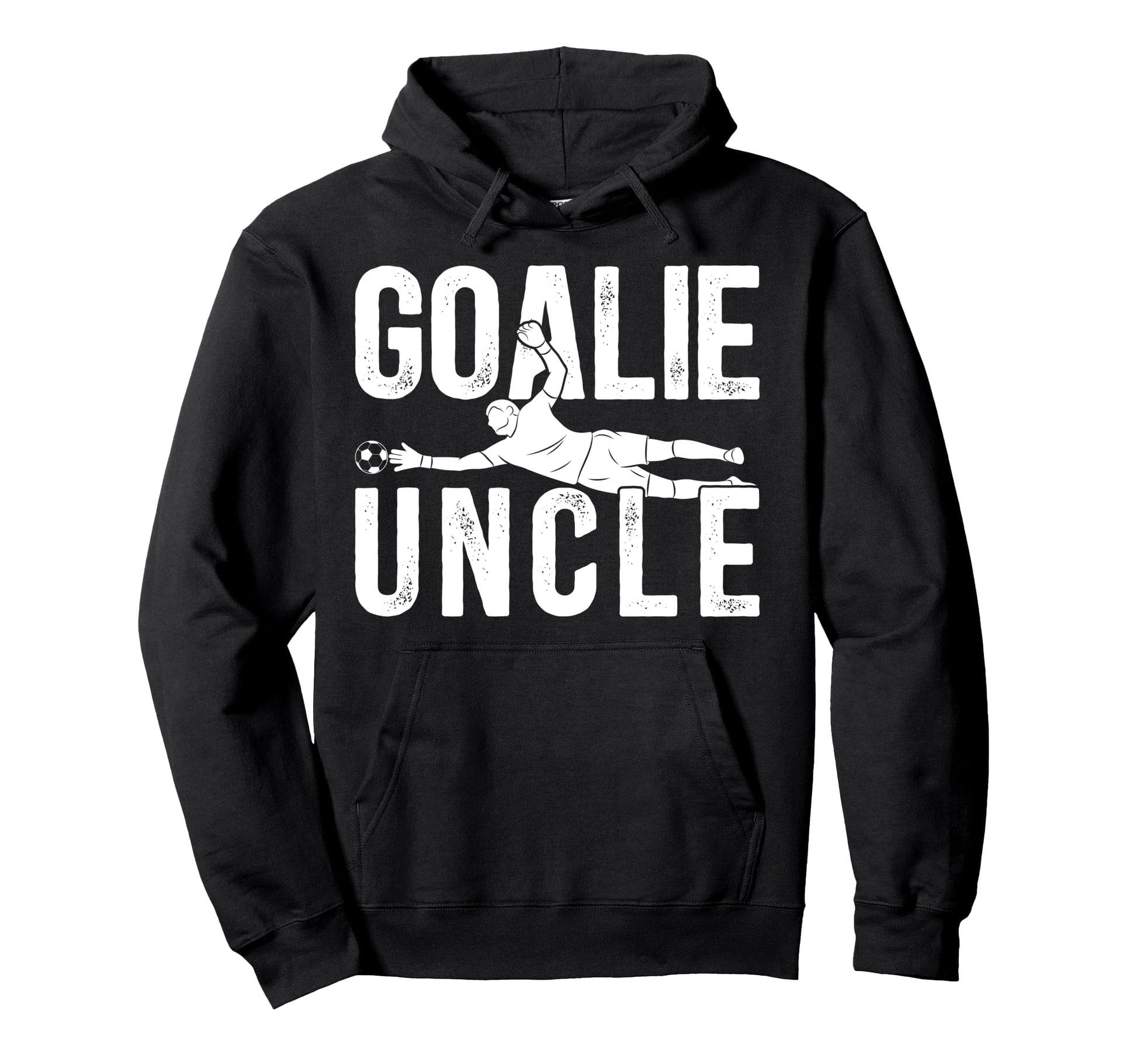 Soccer Goalie Uncle Soccer Hoodie - Aesthetic Graphic for Adults - T-Shirt, Sweatshirt, Hoodie