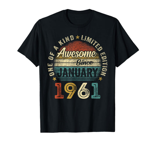 Awesome Since January 1961 65 Year Old T-Shirt - Unique Graphic Men Women - T-Shirt, Sweatshirt, Hoodie